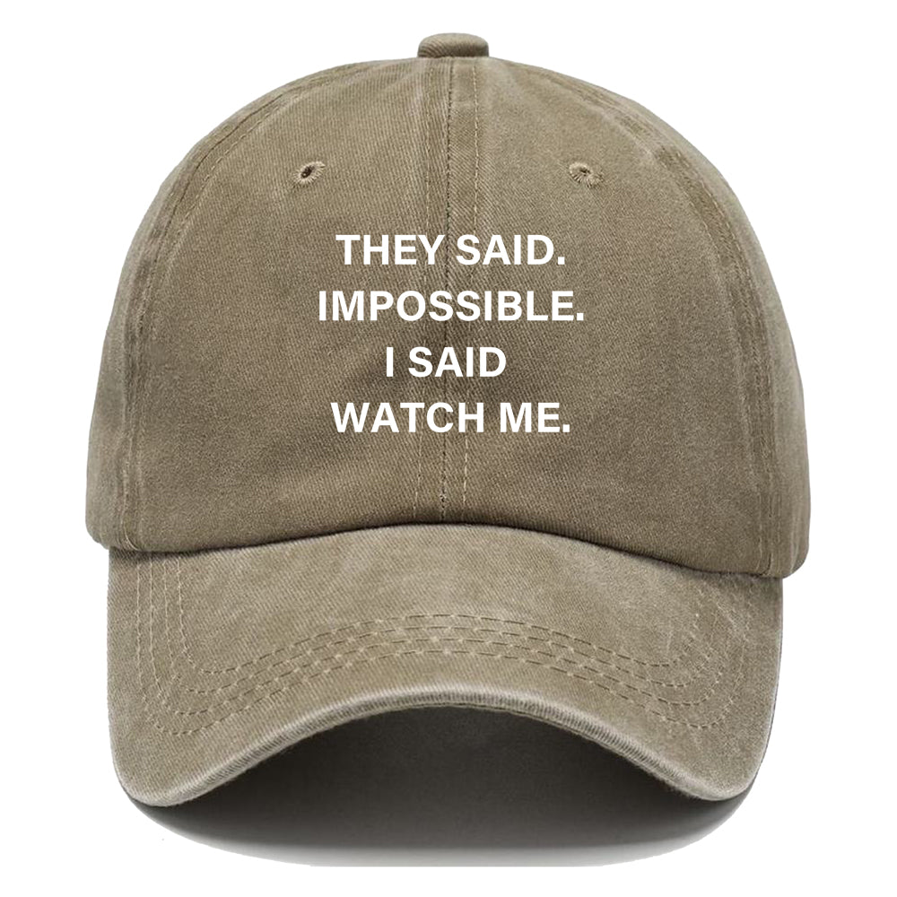 They Said Impossible Classic Cap