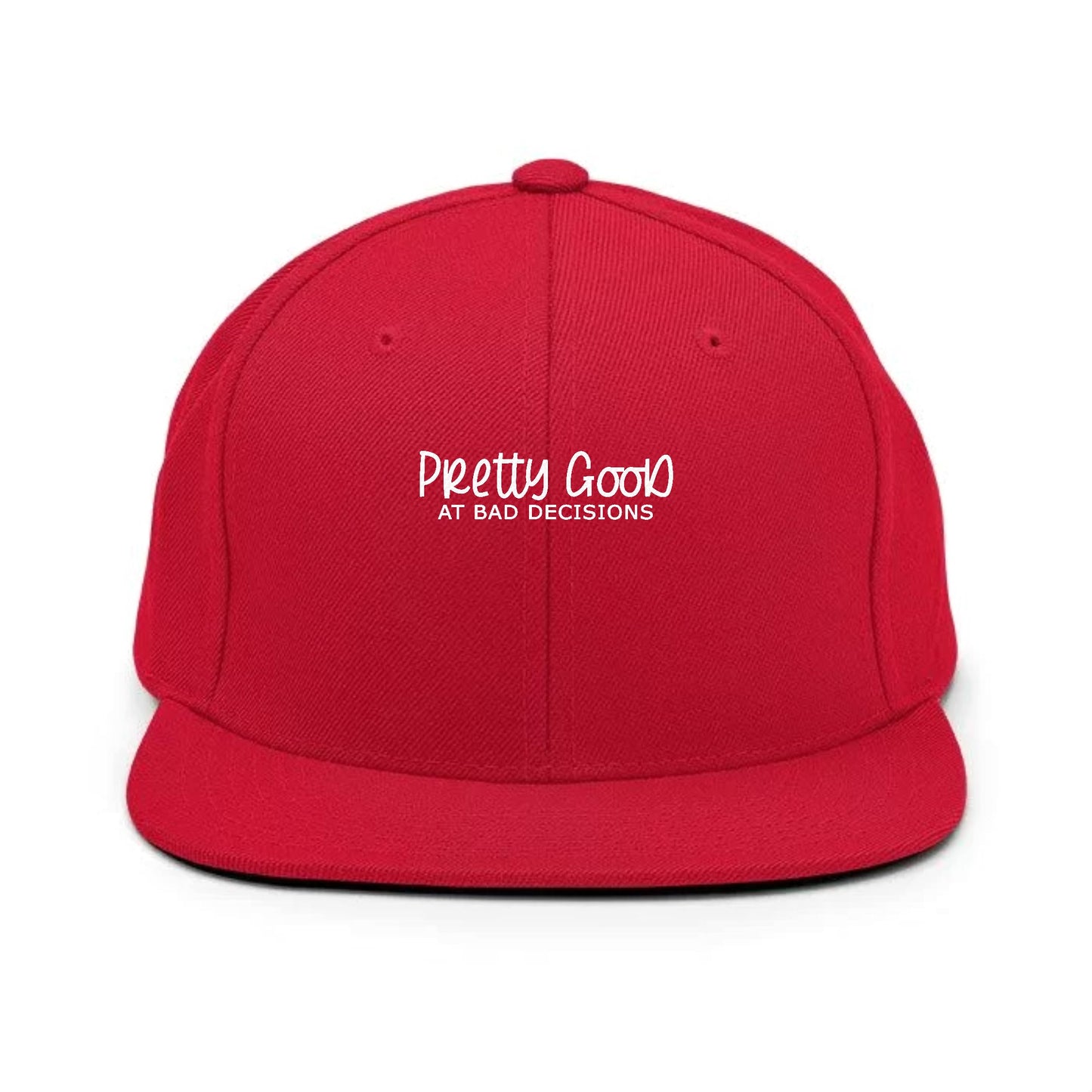 pretty good at bad decisions Hat