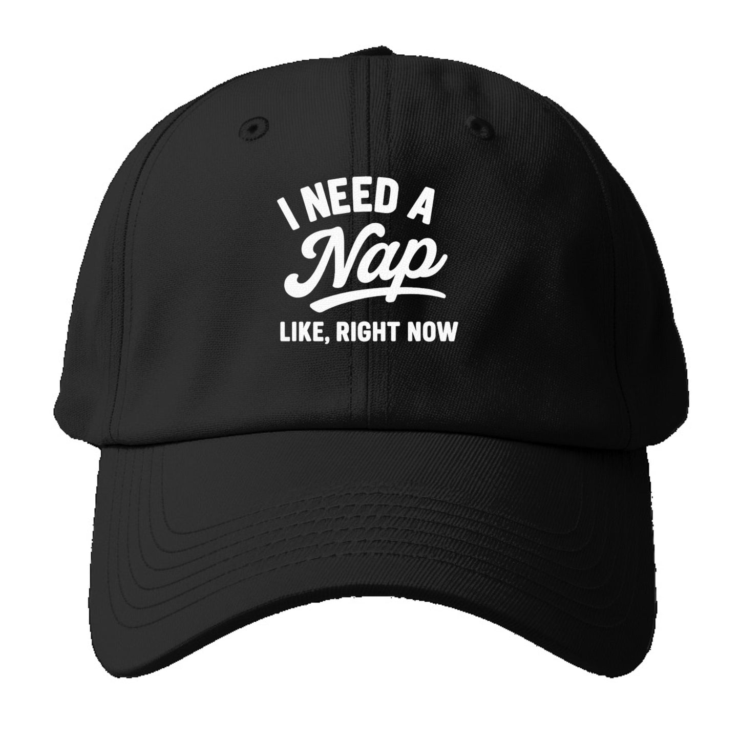 i need a nap right now Hat