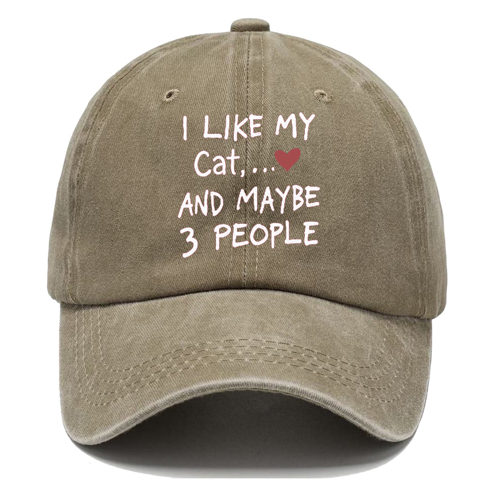 I like My Cat,and Maybe 3 people Classic Cap