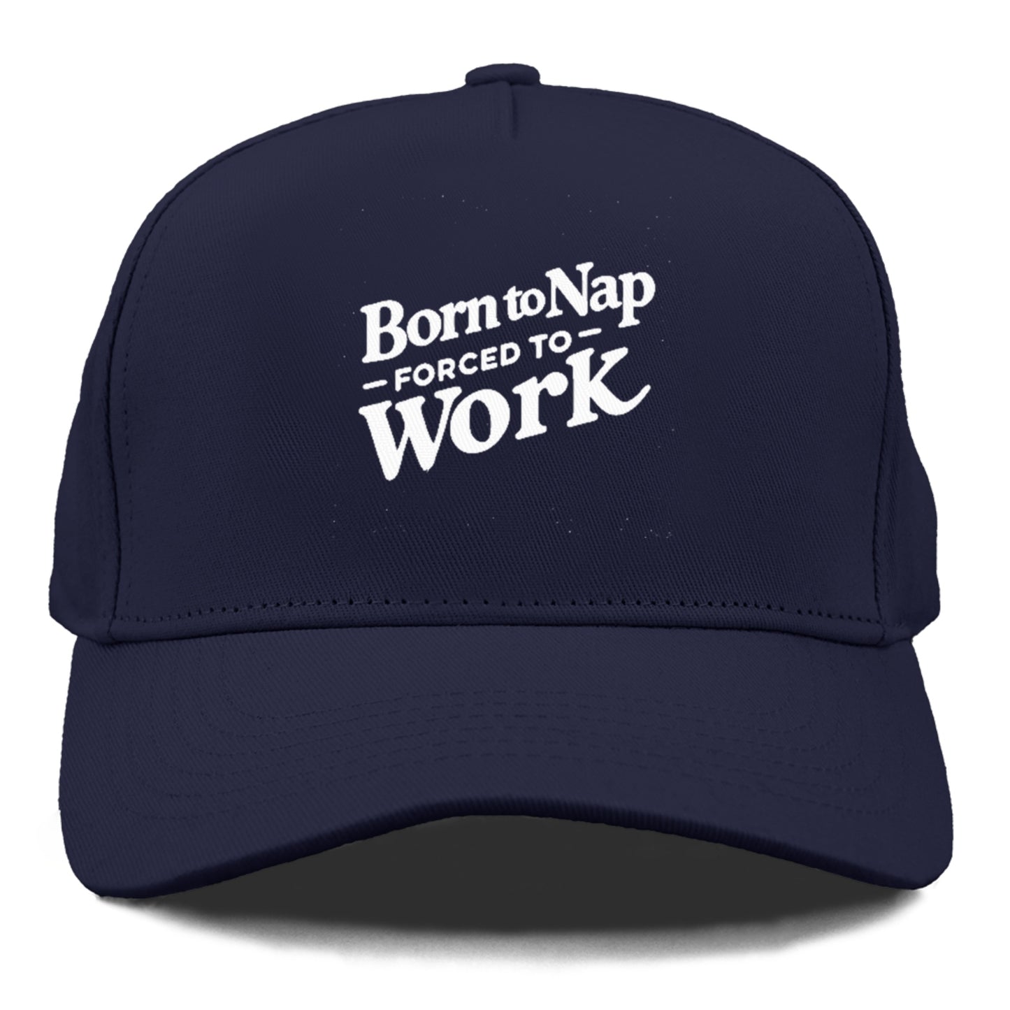 born to nap forced to work Hat