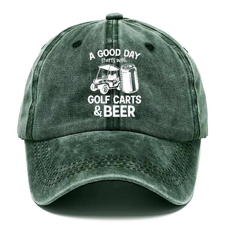 A Good Day Starts With Golf Carts And Beer Hat