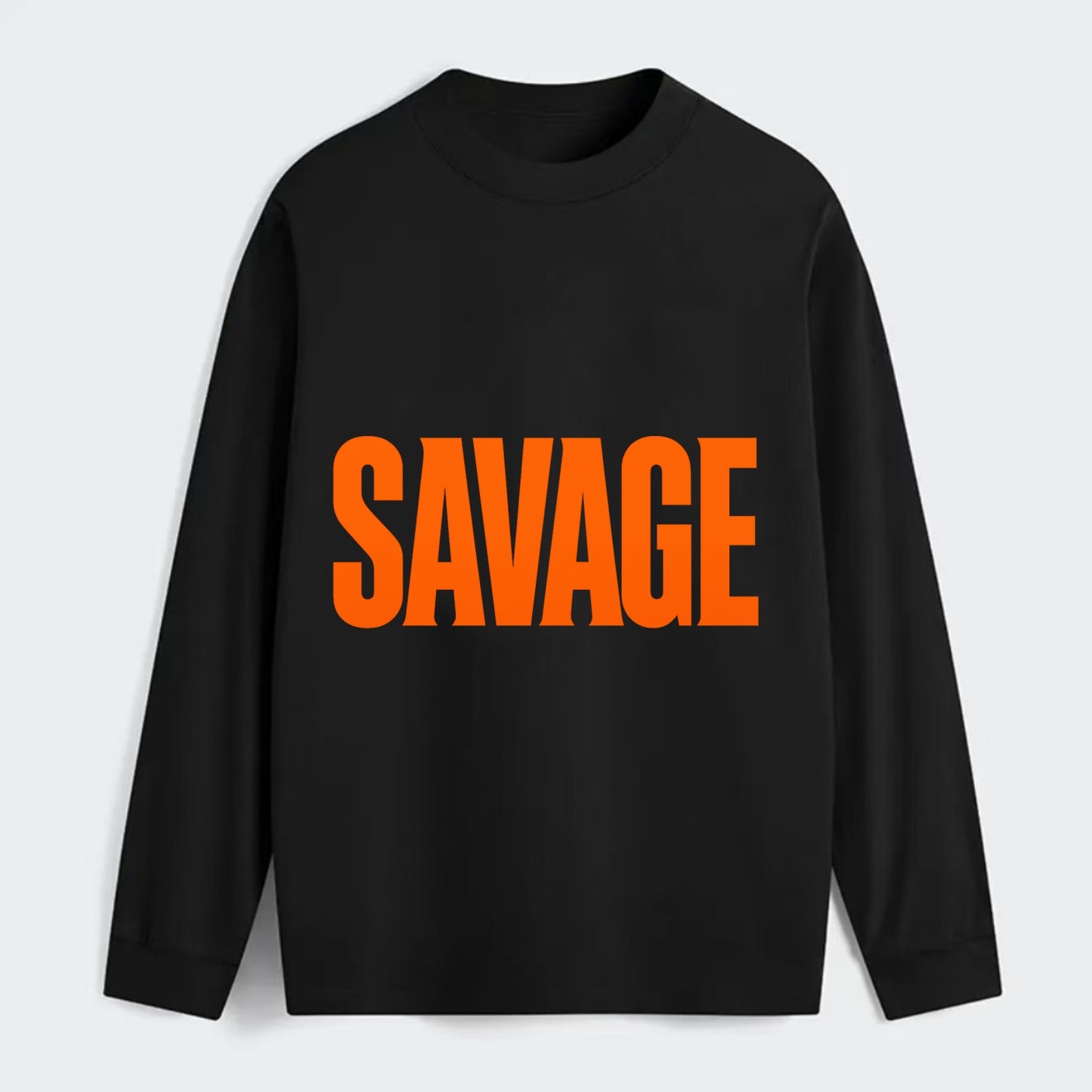 Bold typography design - "SAVAGE" - fierce attitude, taking no prisoners - Classic Long Sleeve Shirt - Black