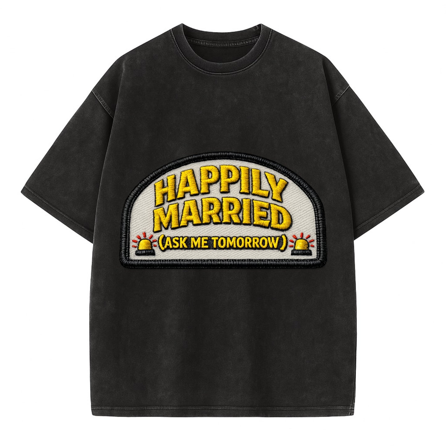 HAPPILY MARRIED - yellow ask tomorrow - yellow - marital flux - Vintage T-shirt - Black