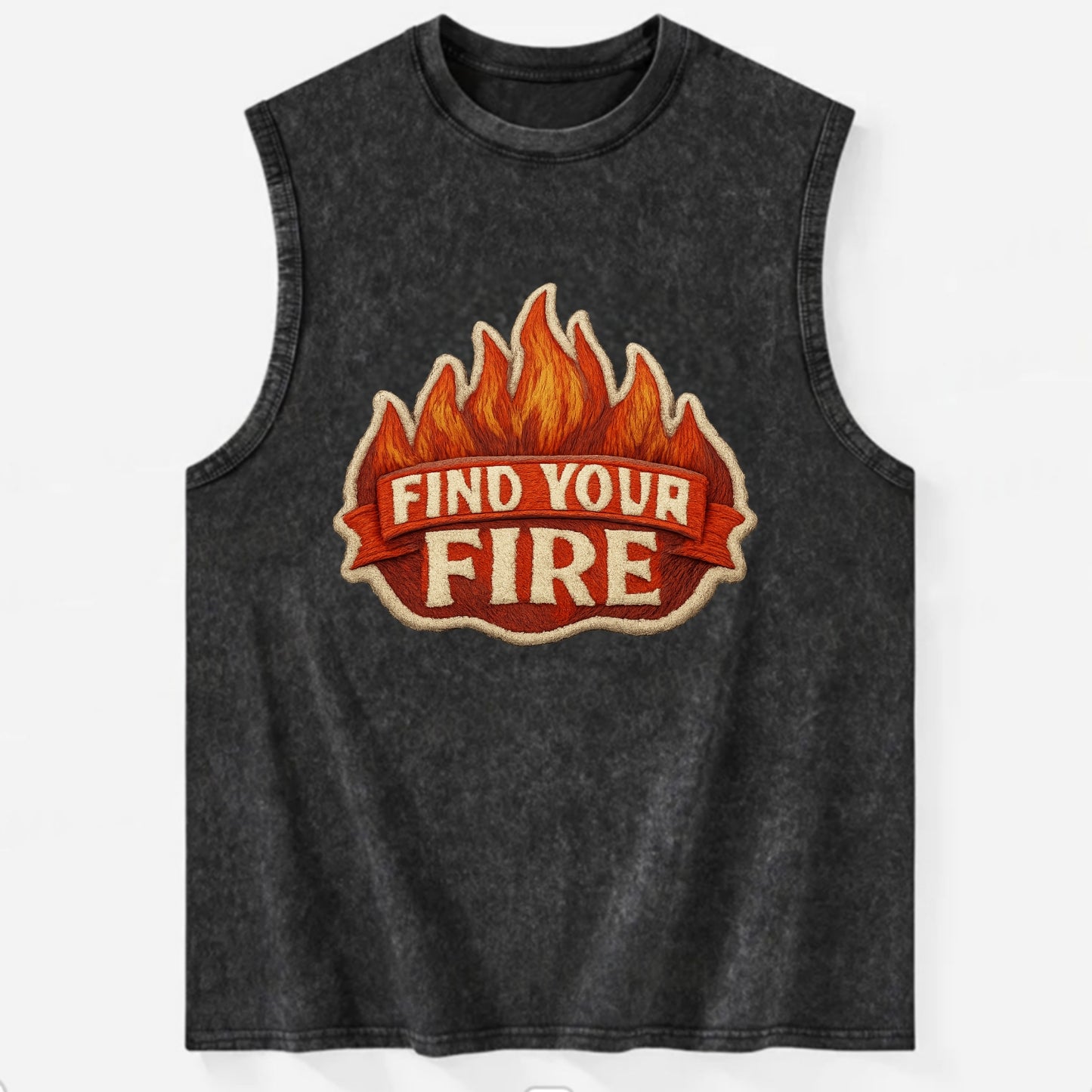 FIND YOUR FIRE - flames with text in orange , passion - Vintage Washed Tank - Black