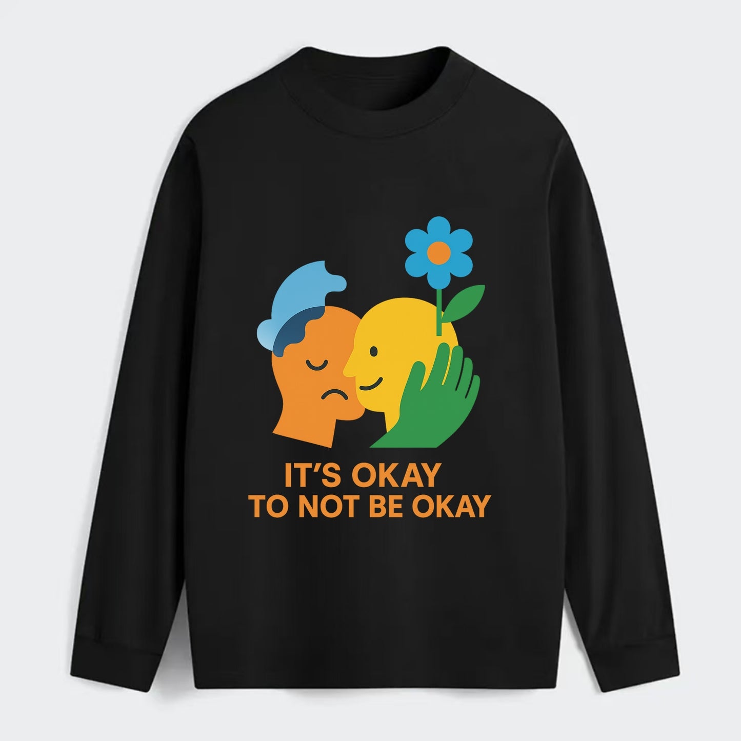 Mental health stigma fading as support grows - "It's Okay to Not Be - Classic Long Sleeve Shirt - Black