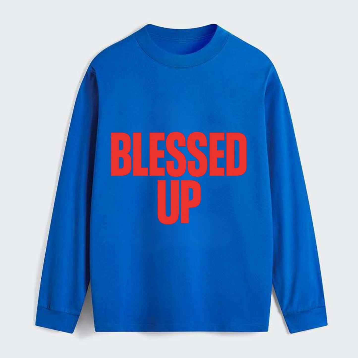 Bold typography design - "BLESSED UP" - recognizing fortune - Classic Long Sleeve Shirt - Blue
