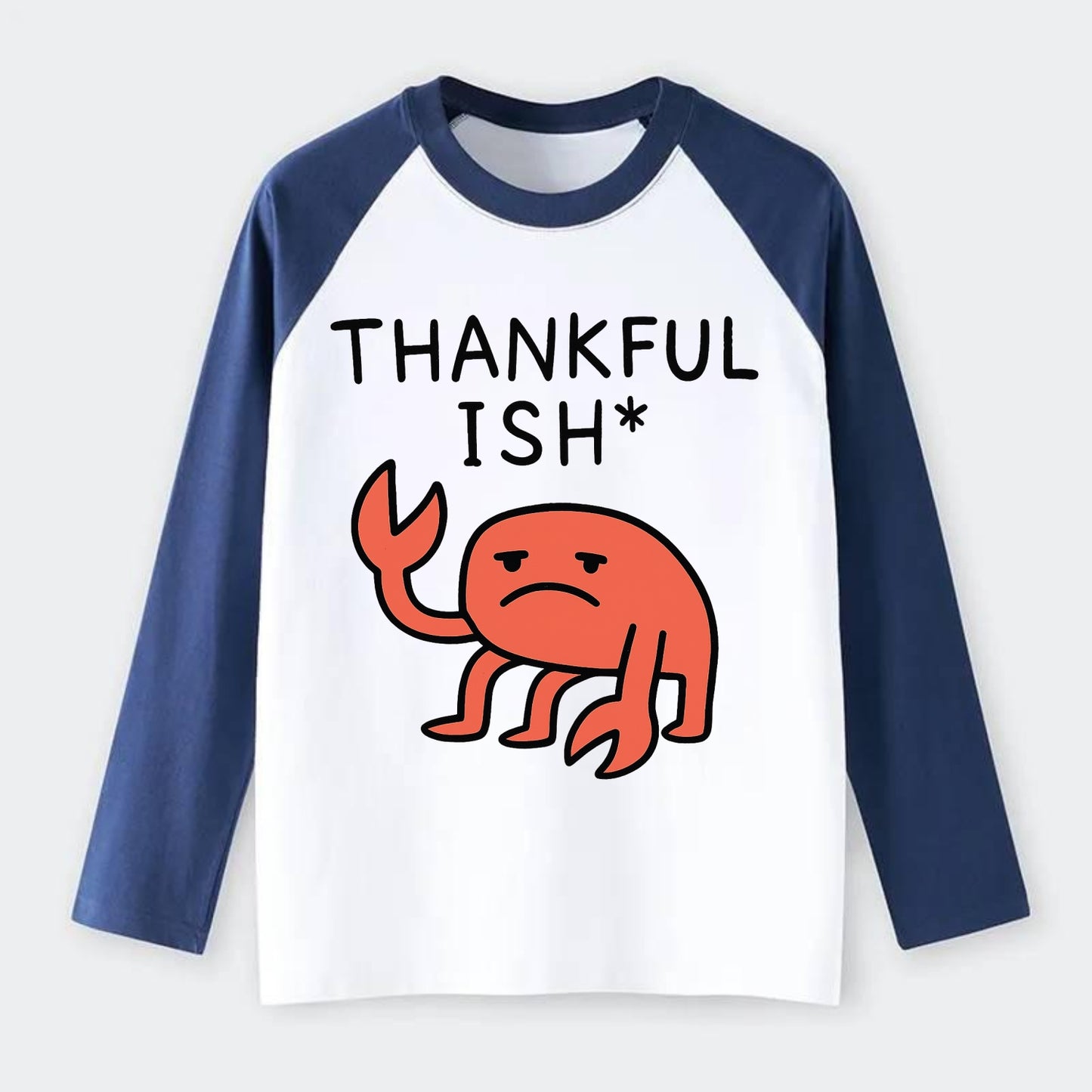 THANKFUL ISH | Gratitude with asterisk - Raglan Long Sleeve T-Shirt - Blue