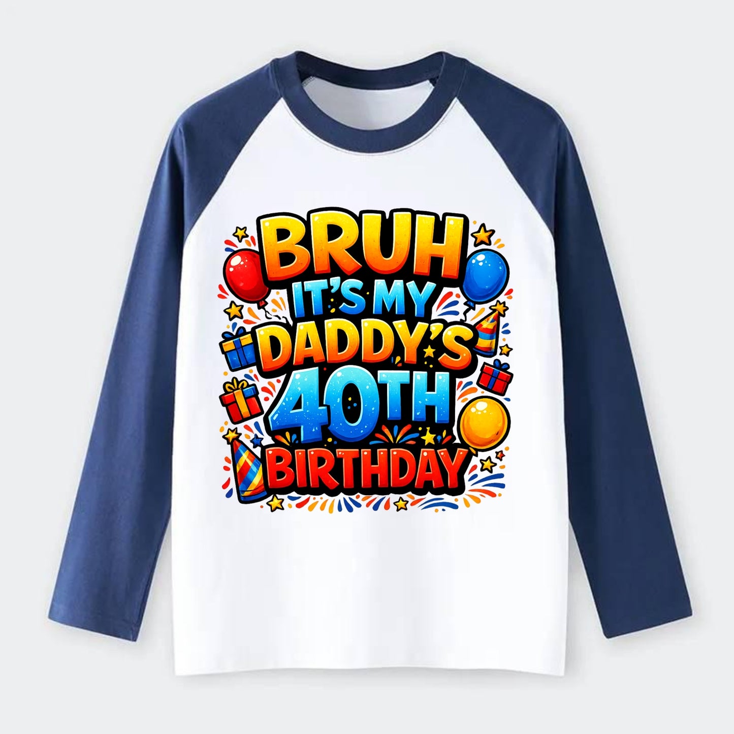 Daddy's 40th Birthday - Raglan Long Sleeve T-Shirt - Blue
