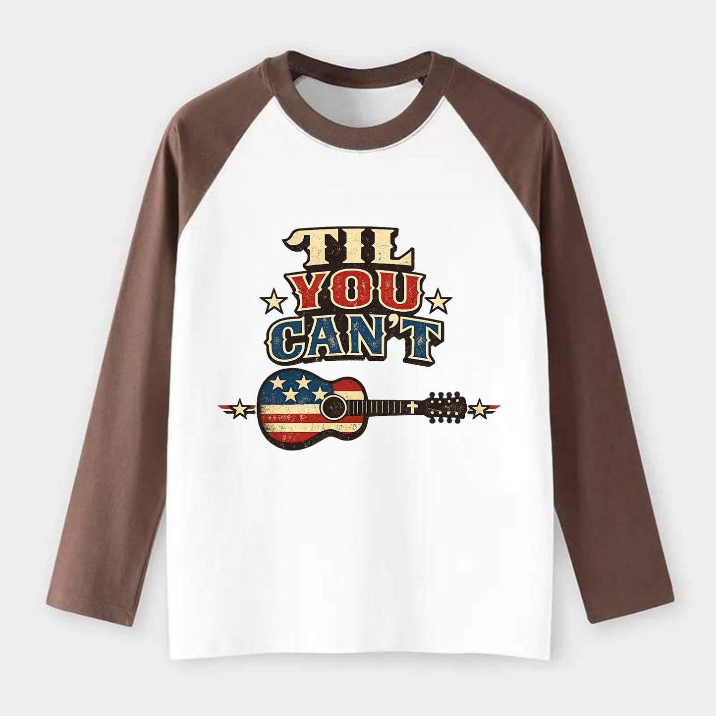 Til You Cant - Flag Guitar - Raglan Long Sleeve T-Shirt - Coffee
