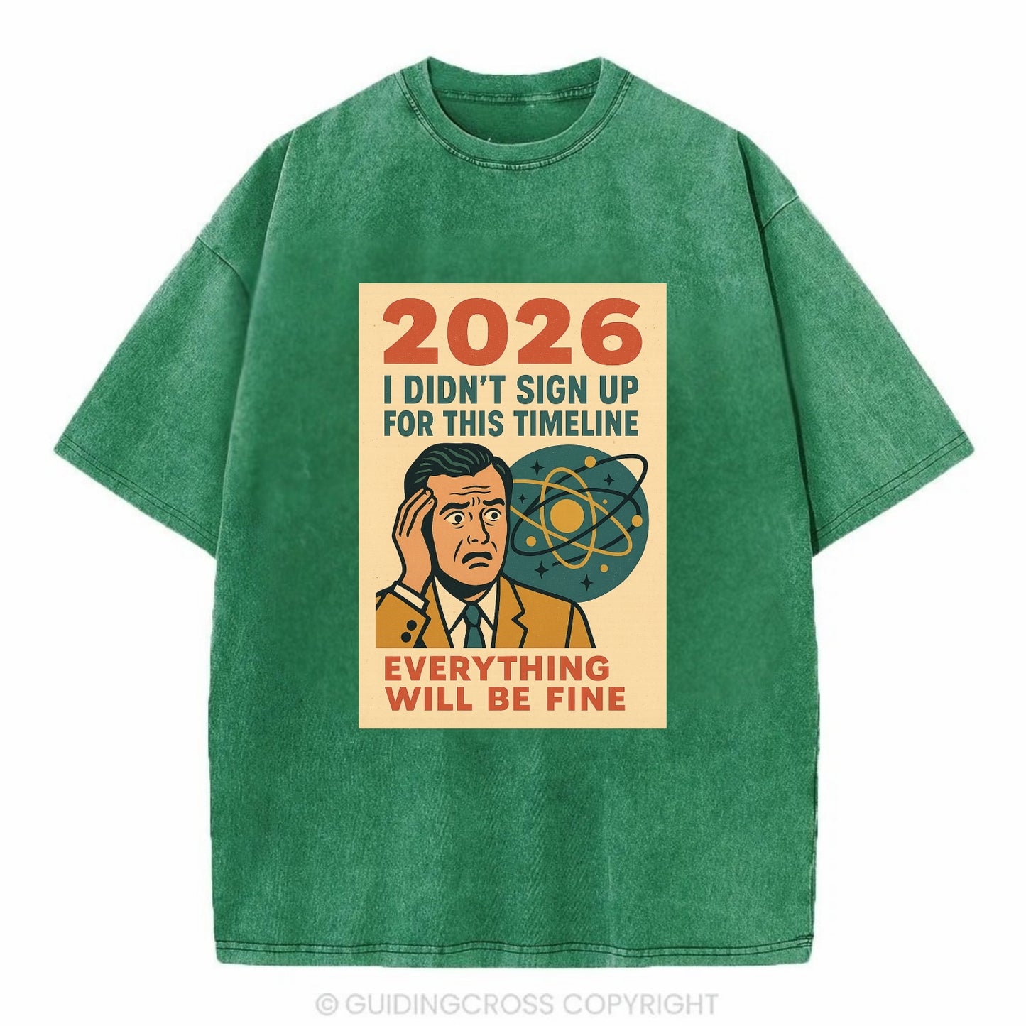 Person in wrong timeline - "I didn't sign up for this timeline" - multiverse - Vintage T-shirt - Forest Mist(Green)