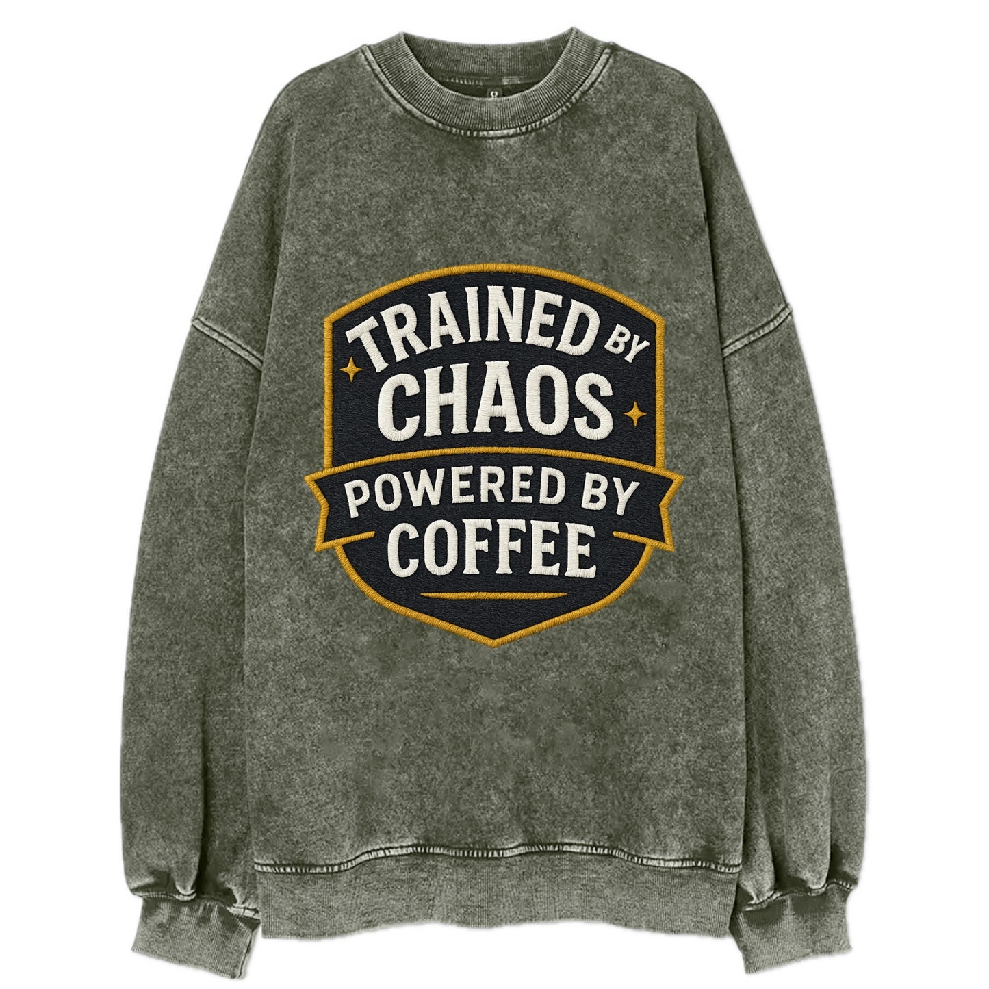 Trained by chaos, powered by coffee - Vintage Sweatshirt - Forest Mist(Green)