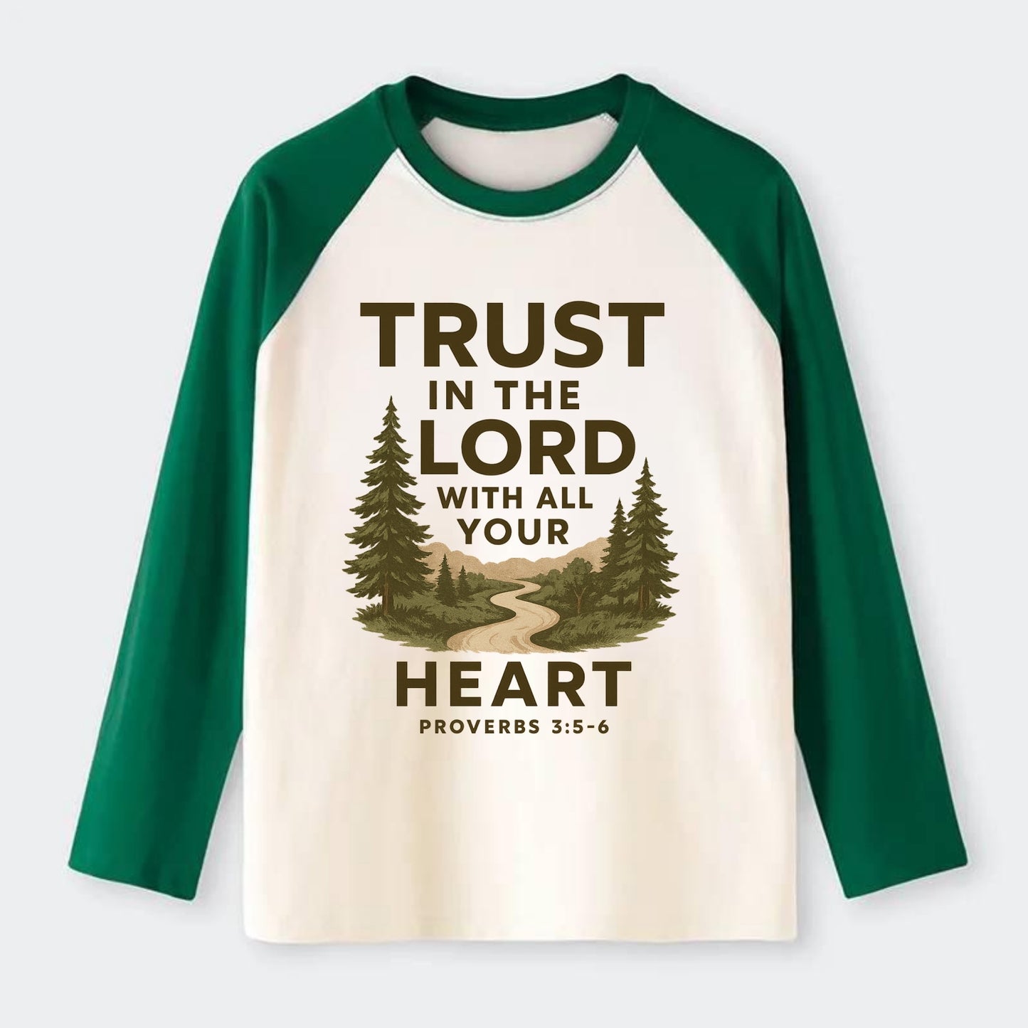 Proverbs 3:5-6 Path - Raglan Long Sleeve T-Shirt - Green