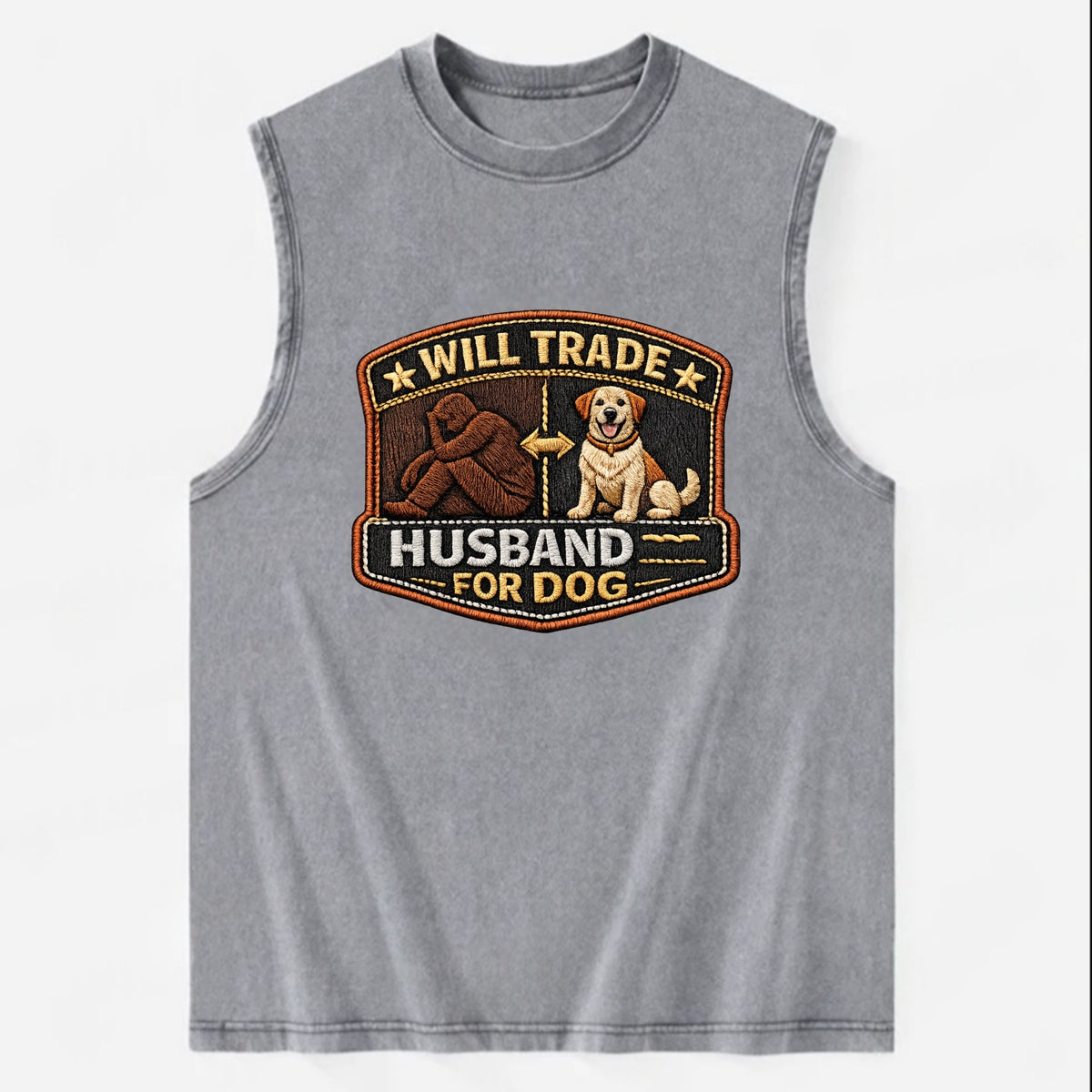 WILL TRADE HUSBAND FOR DOG - dog and man silhouette in brown , pet priority - Vintage Washed Tank - Grey