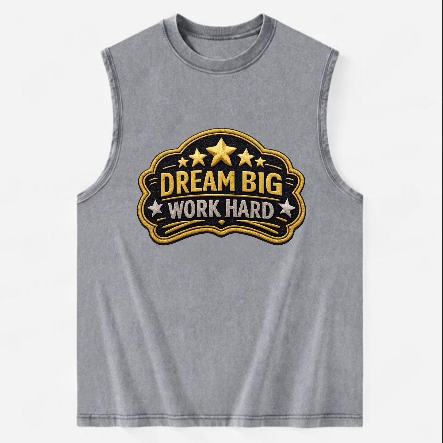 DREAM BIG WORK HARD - stars with text in gold , aspiration - Vintage Washed Tank - Grey
