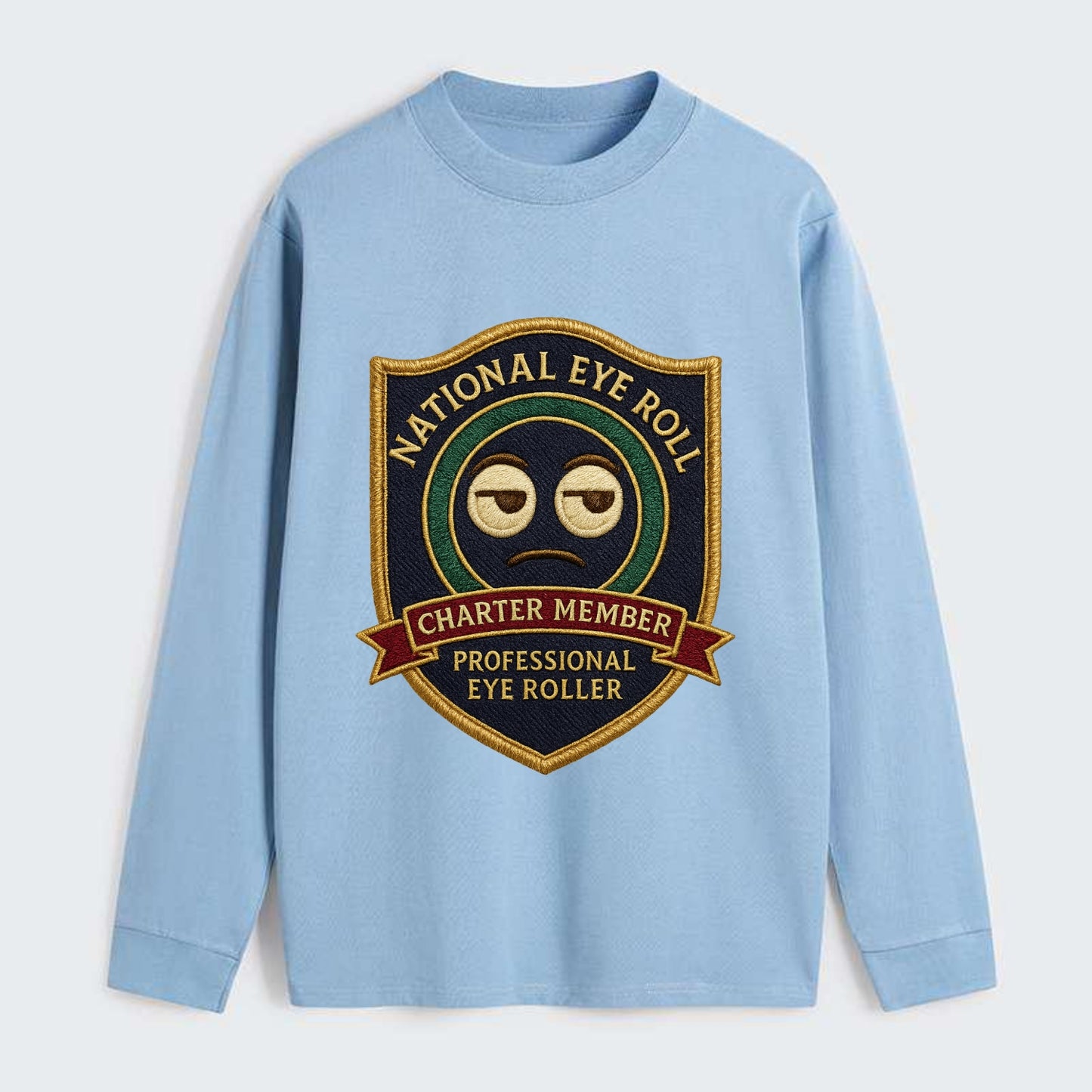 Crest with eye roll icon - "National Eye Roll Association - Charter - Classic Long Sleeve Shirt - Light Blue