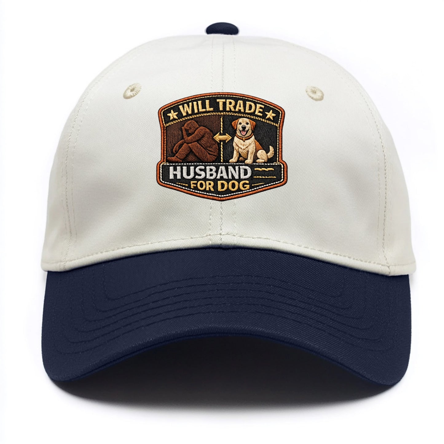 WILL TRADE HUSBAND FOR DOG - dog and man silhouette in brown , pet priority - Two Tone Cap - Navy