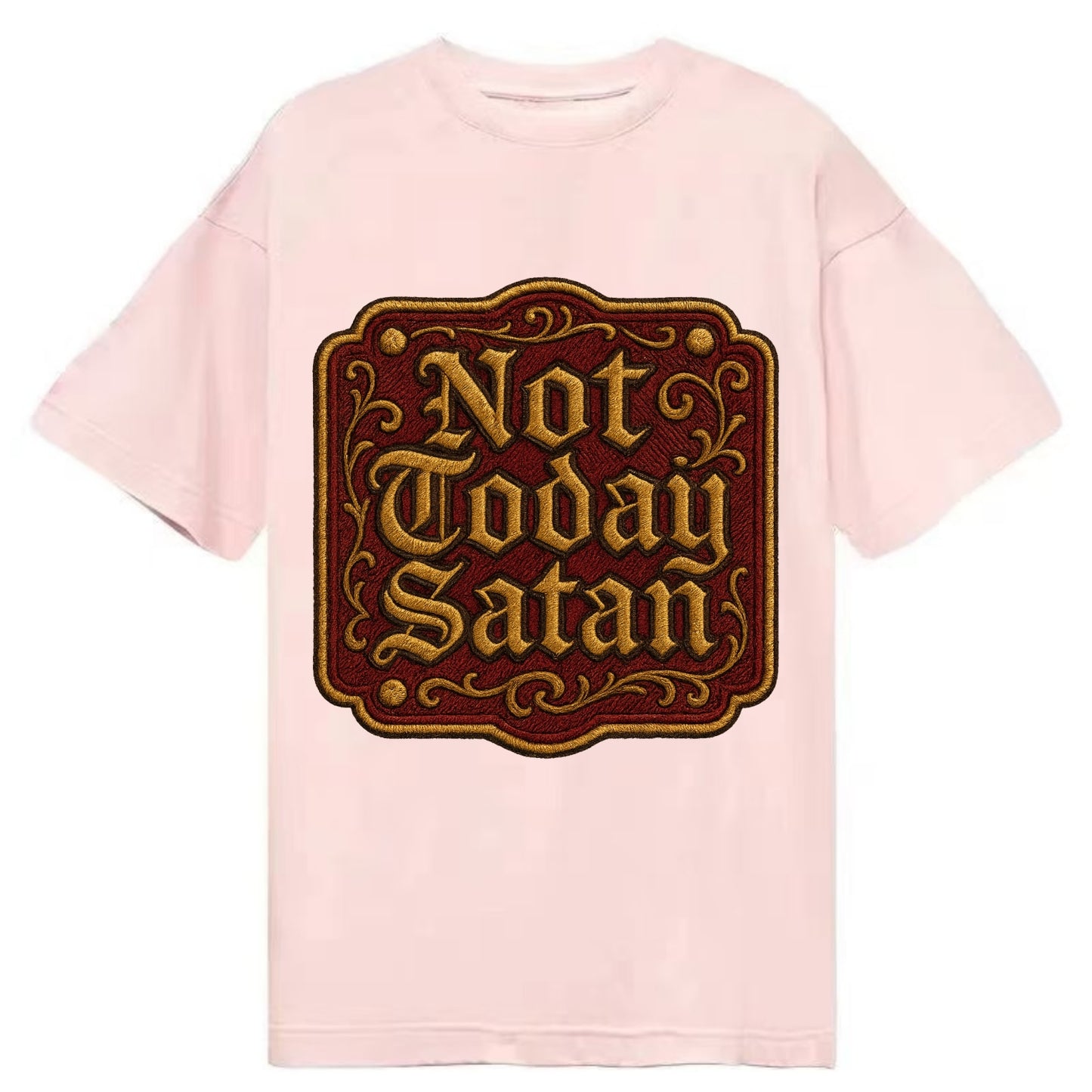 Not Today Satan - Classic T-shirt - Pink