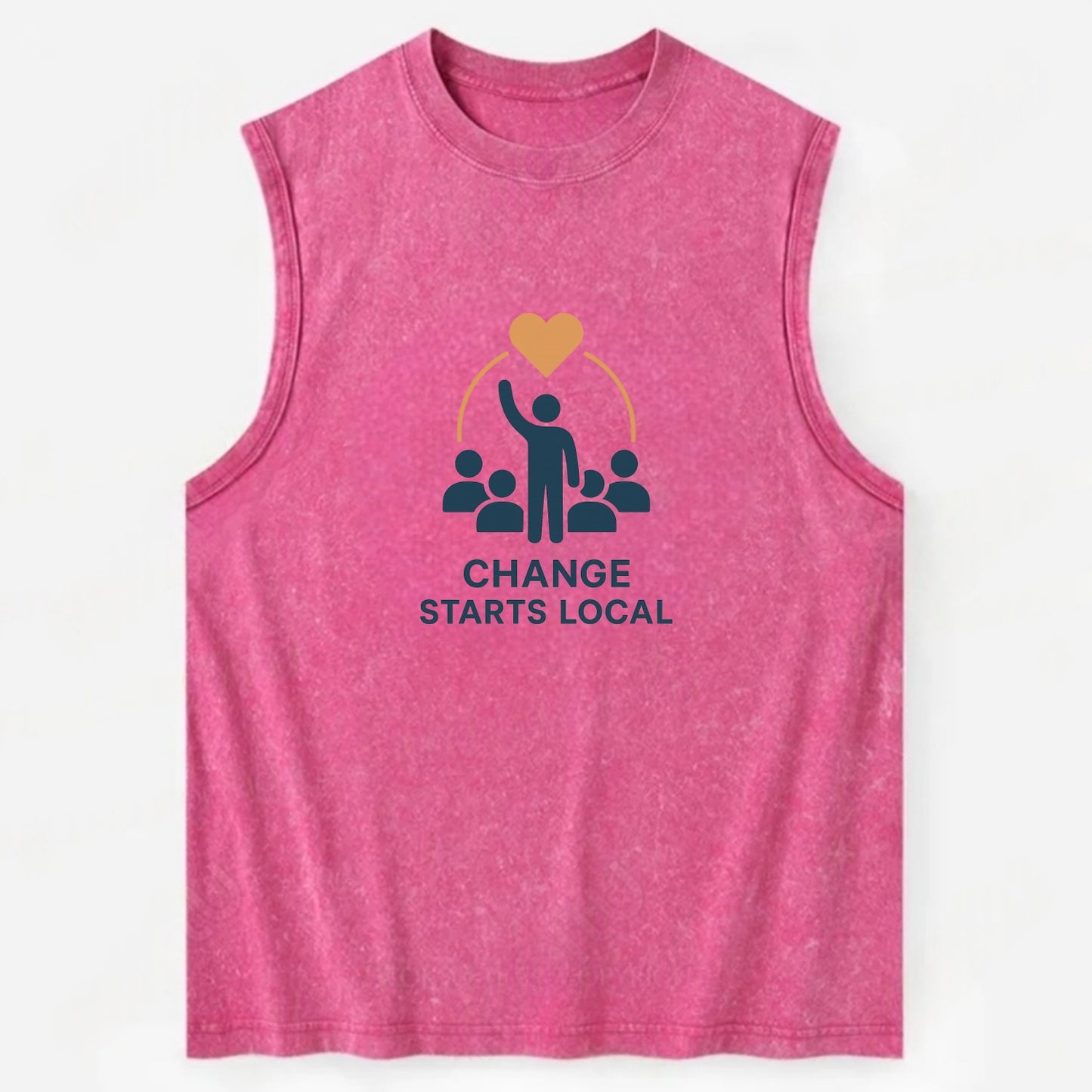 Community organizer bringing neighbors together - "Change Starts Local" - - Vintage Washed Tank - Pink