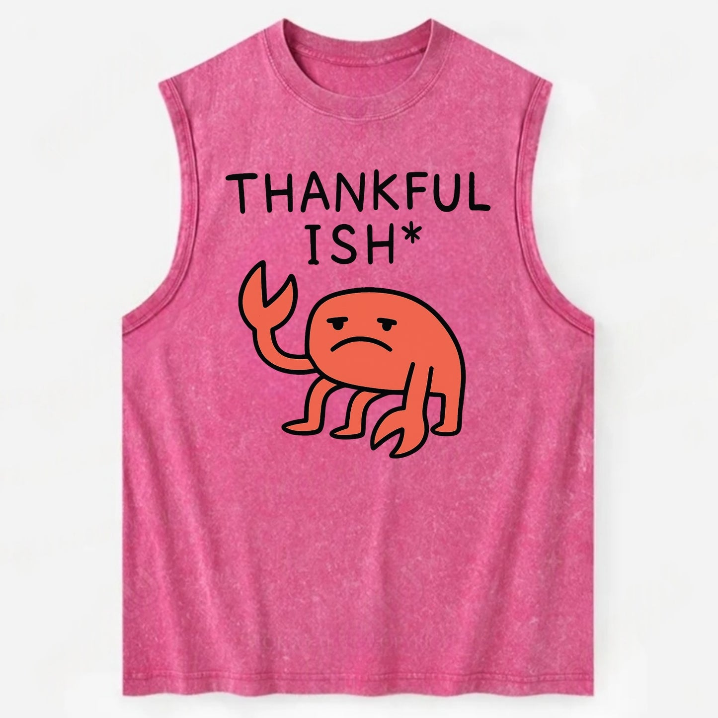 THANKFUL ISH | Gratitude with asterisk - Vintage Washed Tank - Pink