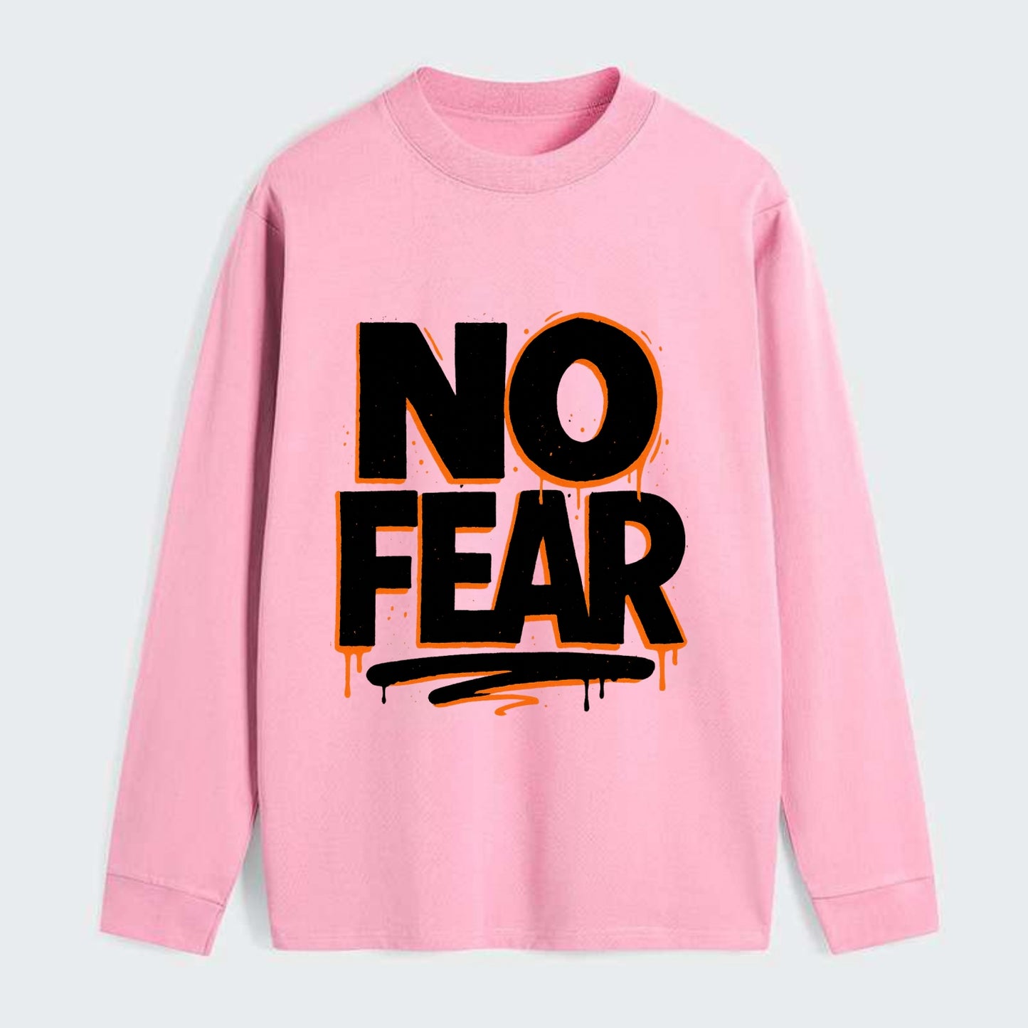Bold typography design - "NO FEAR" - courage, bravery - Classic Long Sleeve Shirt - Pink