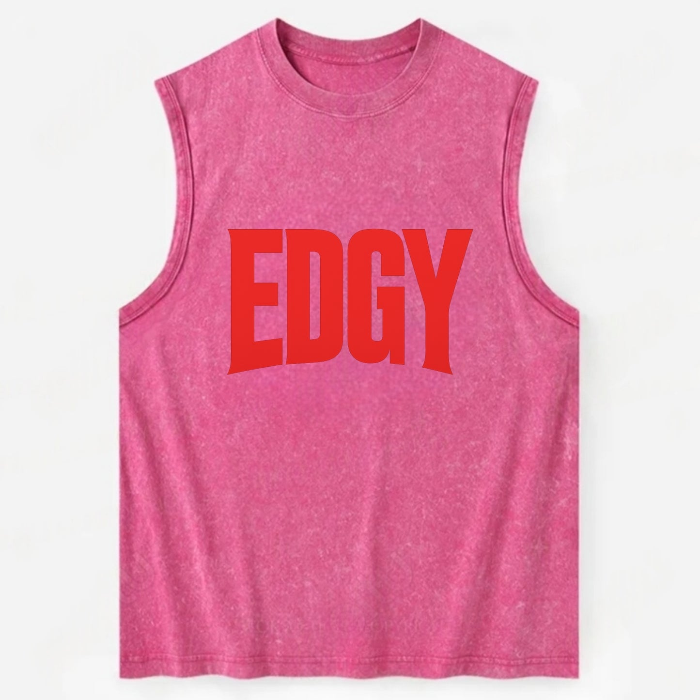Bold typography design - "EDGY" - pushing boundaries, unconventional - Vintage Washed Tank - Pink
