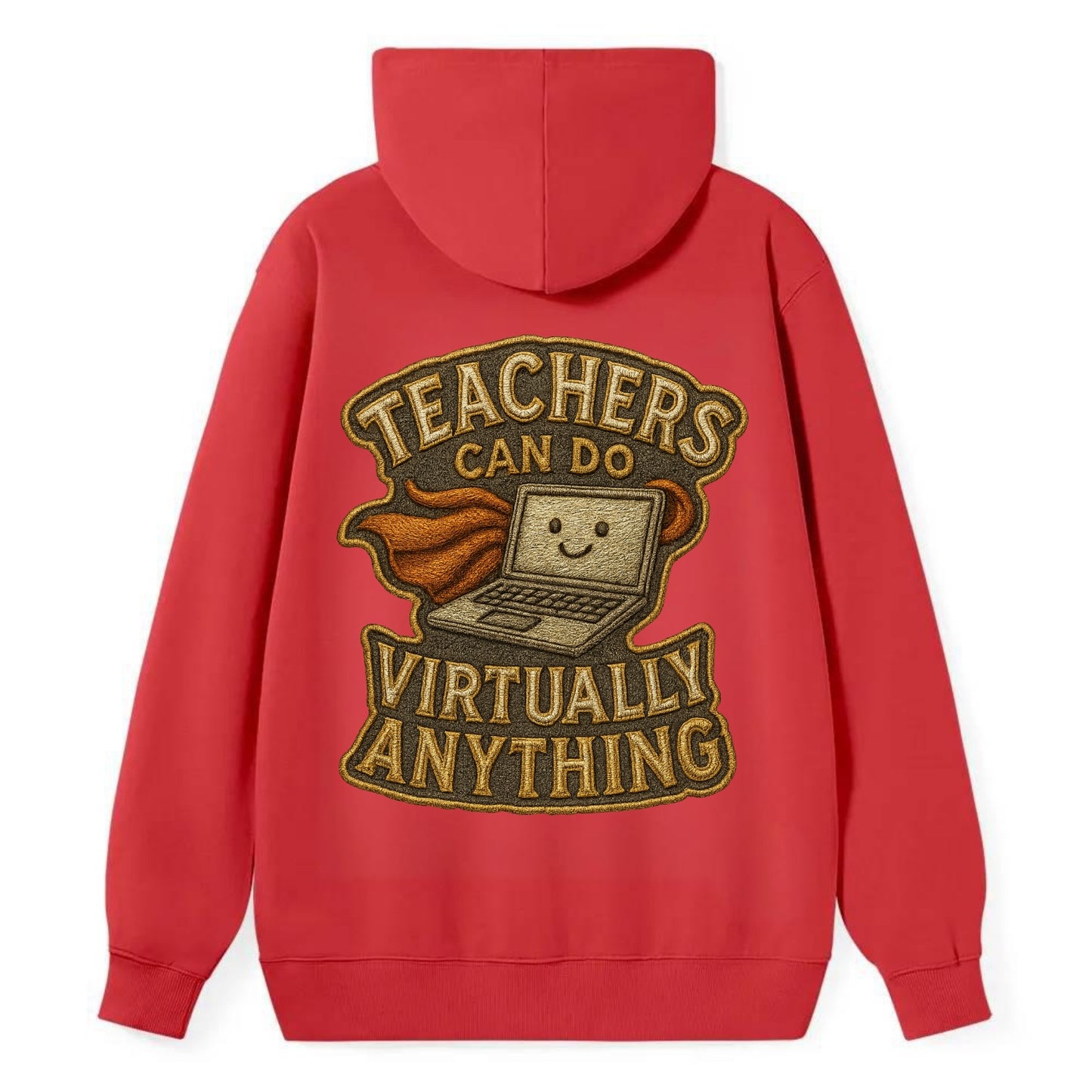 Teachers Can Do Virtually Anything - Classic Pullover Hoodie - Red