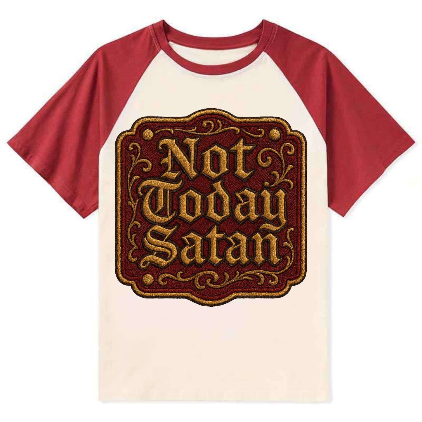 Not Today Satan - Contrast Raglan T-shirt - Red