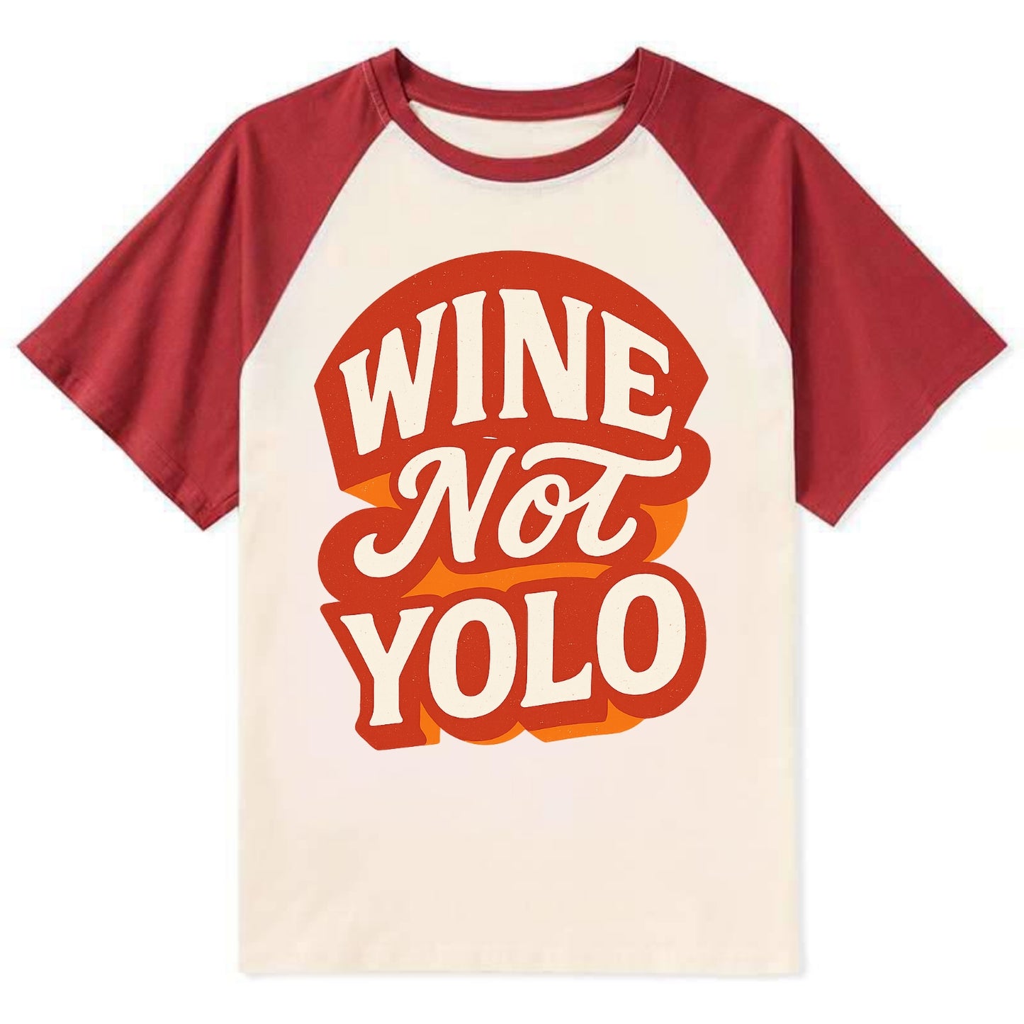 Wine Not - YOLO - Contrast Raglan T-shirt - Red