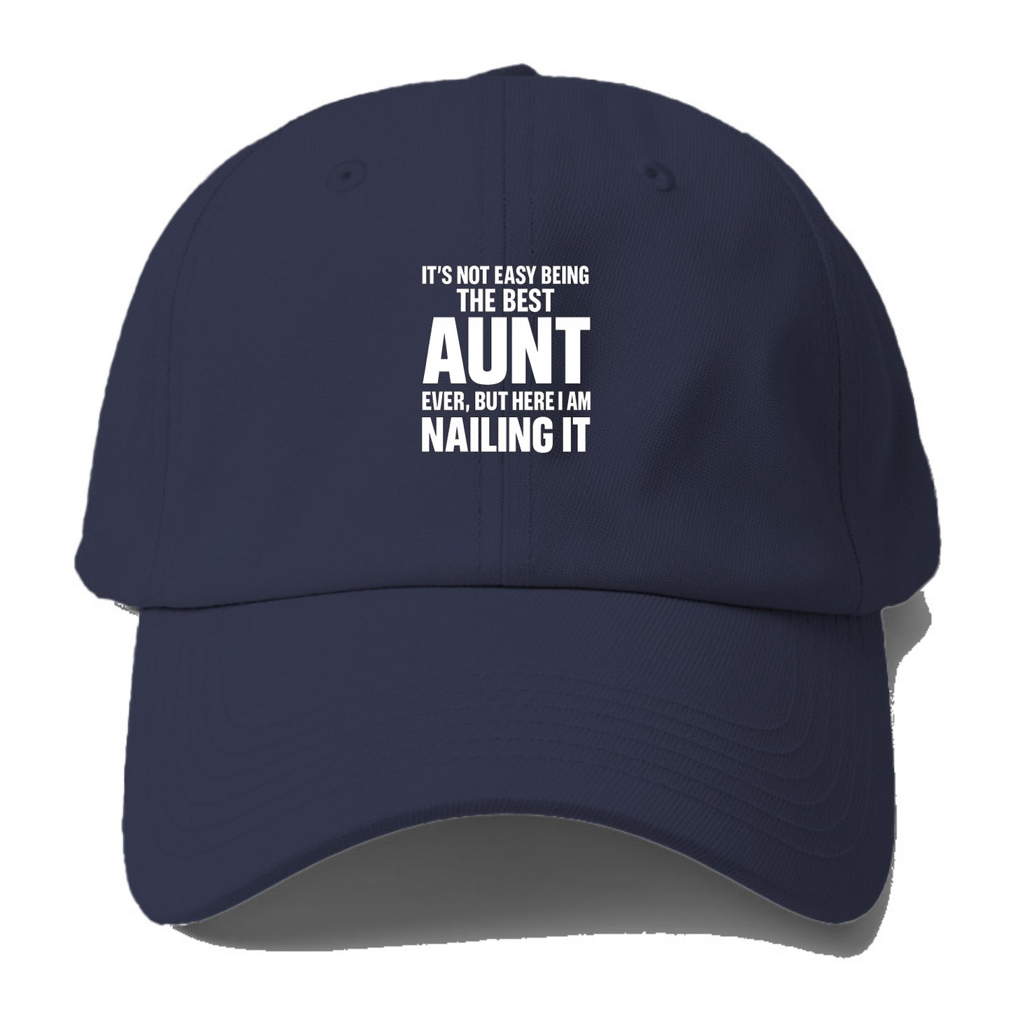 It's not easy being the best BROTHER ever, but here I am nailing it - Baseball Cap - Twilight Navy(Blue)