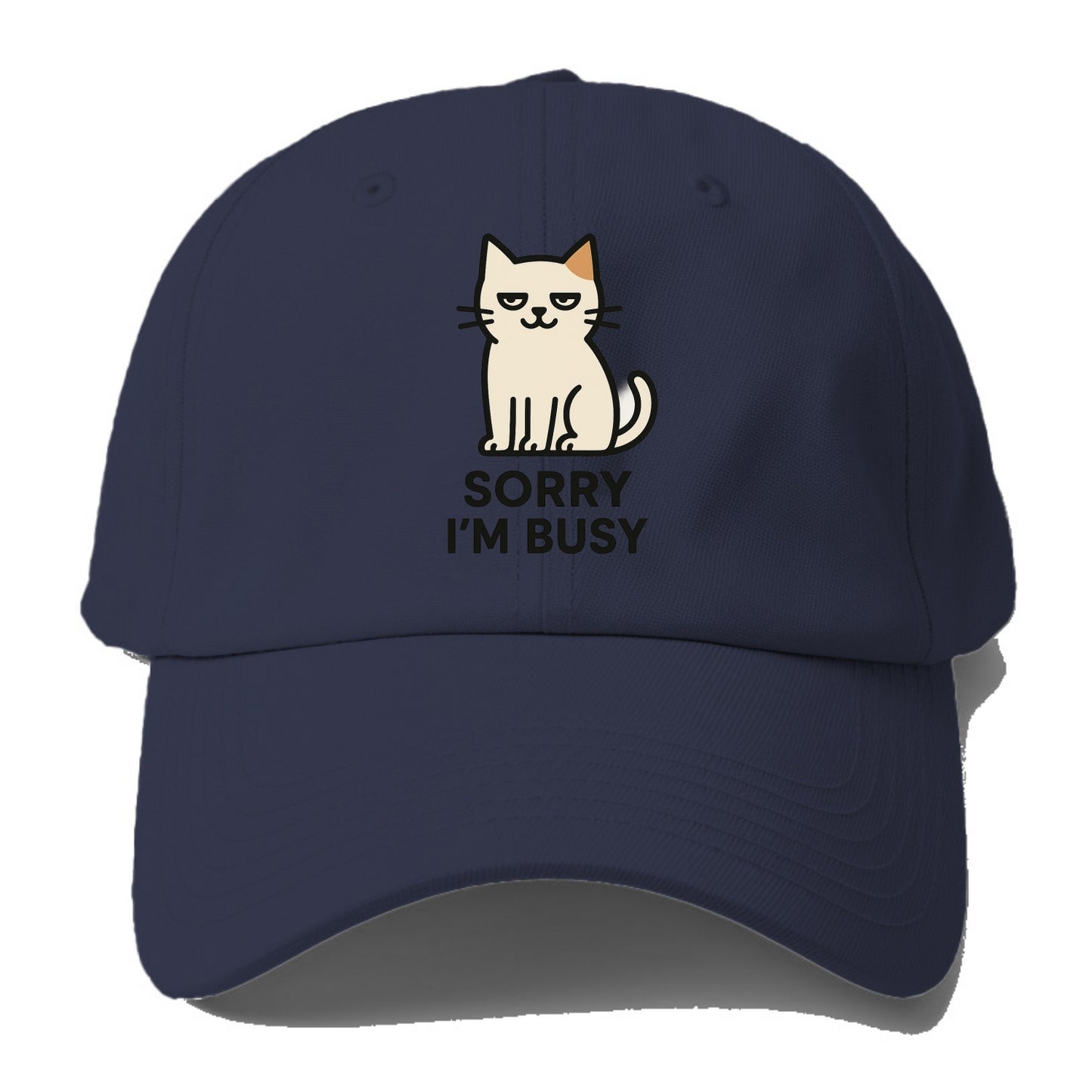 Cat sitting alone looking content - "SORRY I'M BUSY" - not sorry at all - Baseball Cap - Twilight Navy(Blue)