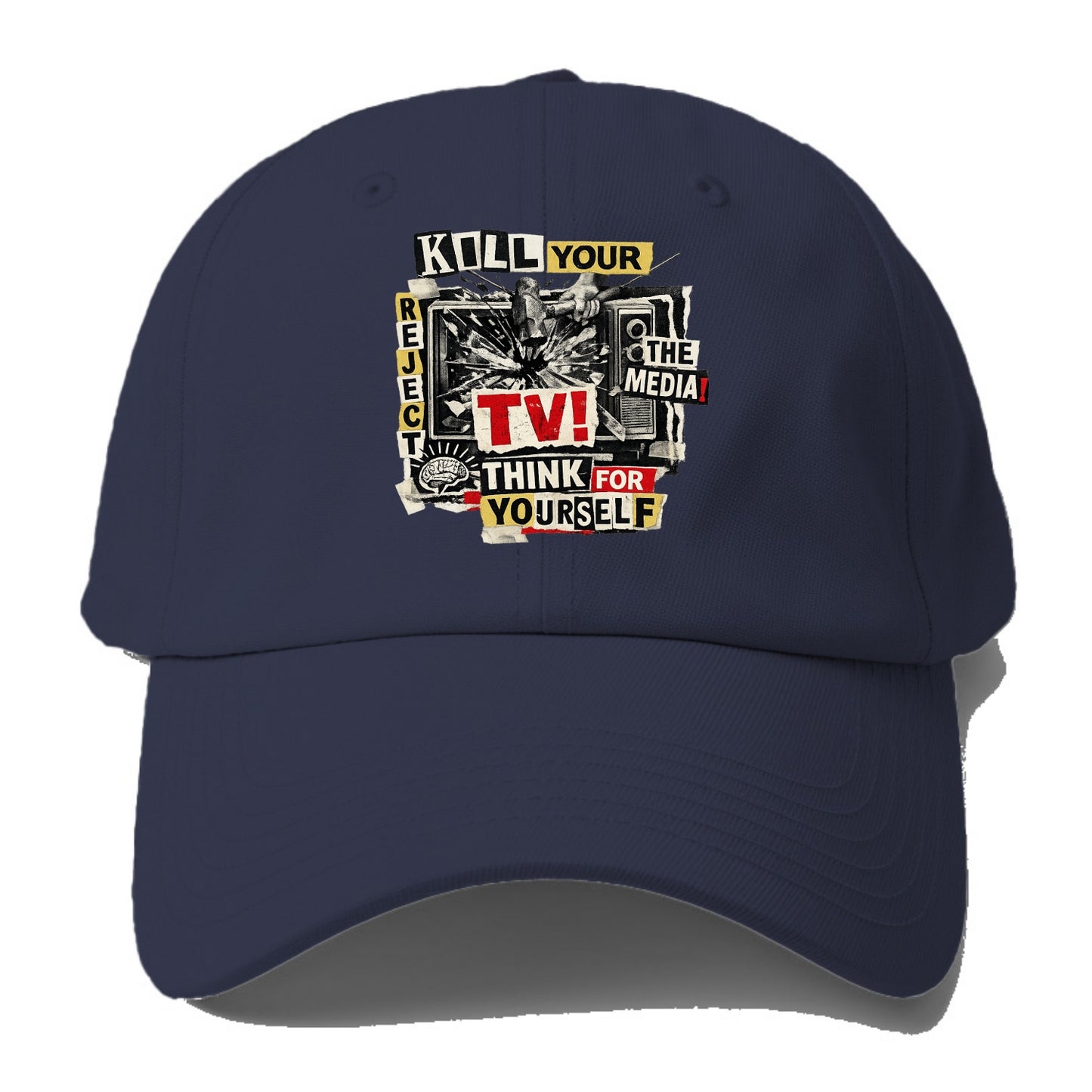 KILL YOUR TV | Smashed television | Reject media | Think for yourself - Baseball Cap For Big Heads - Twilight Navy(Blue)