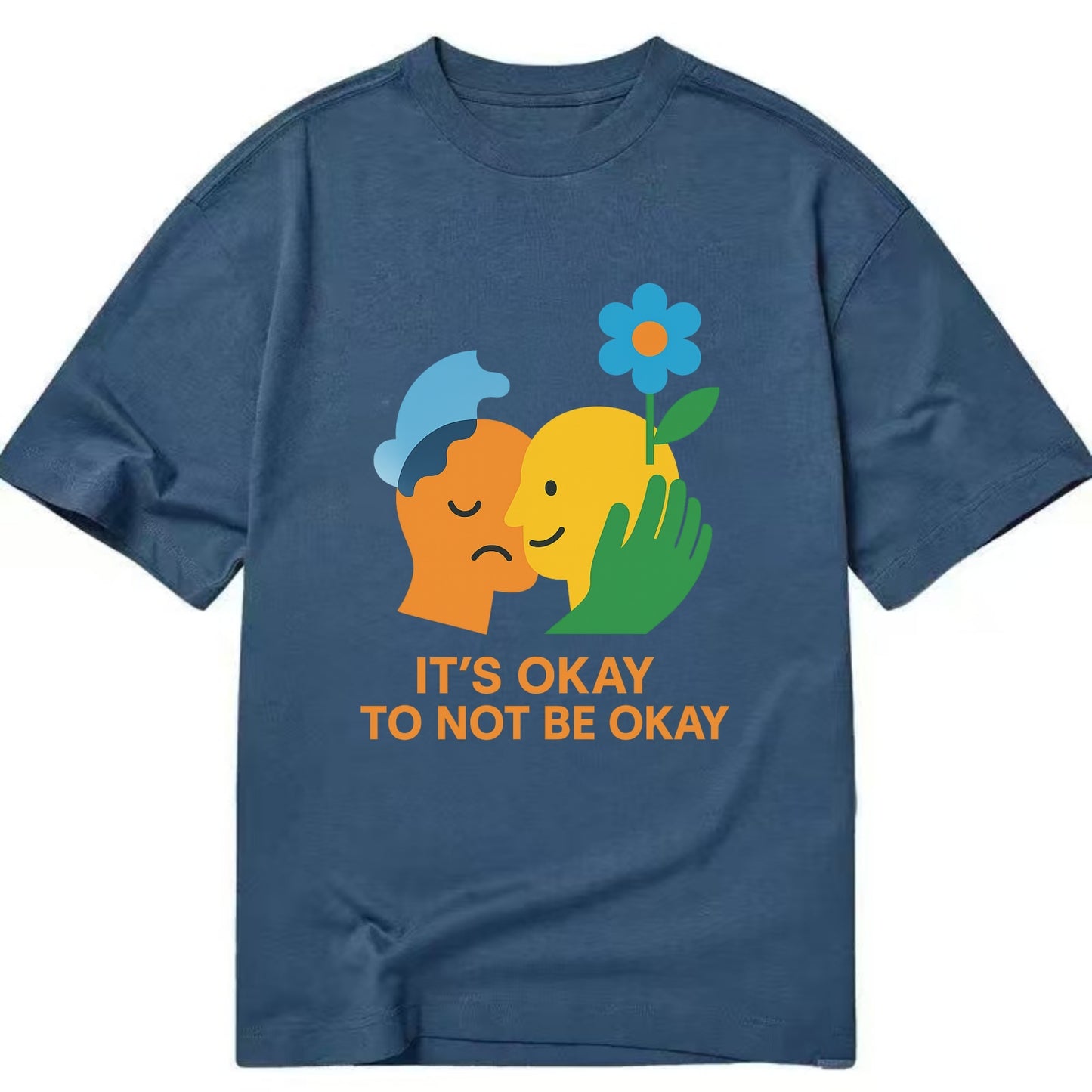 Mental health stigma fading as support grows - "It's Okay to Not Be Okay" - - Classic T-shirt - Twilight Navy(Blue)