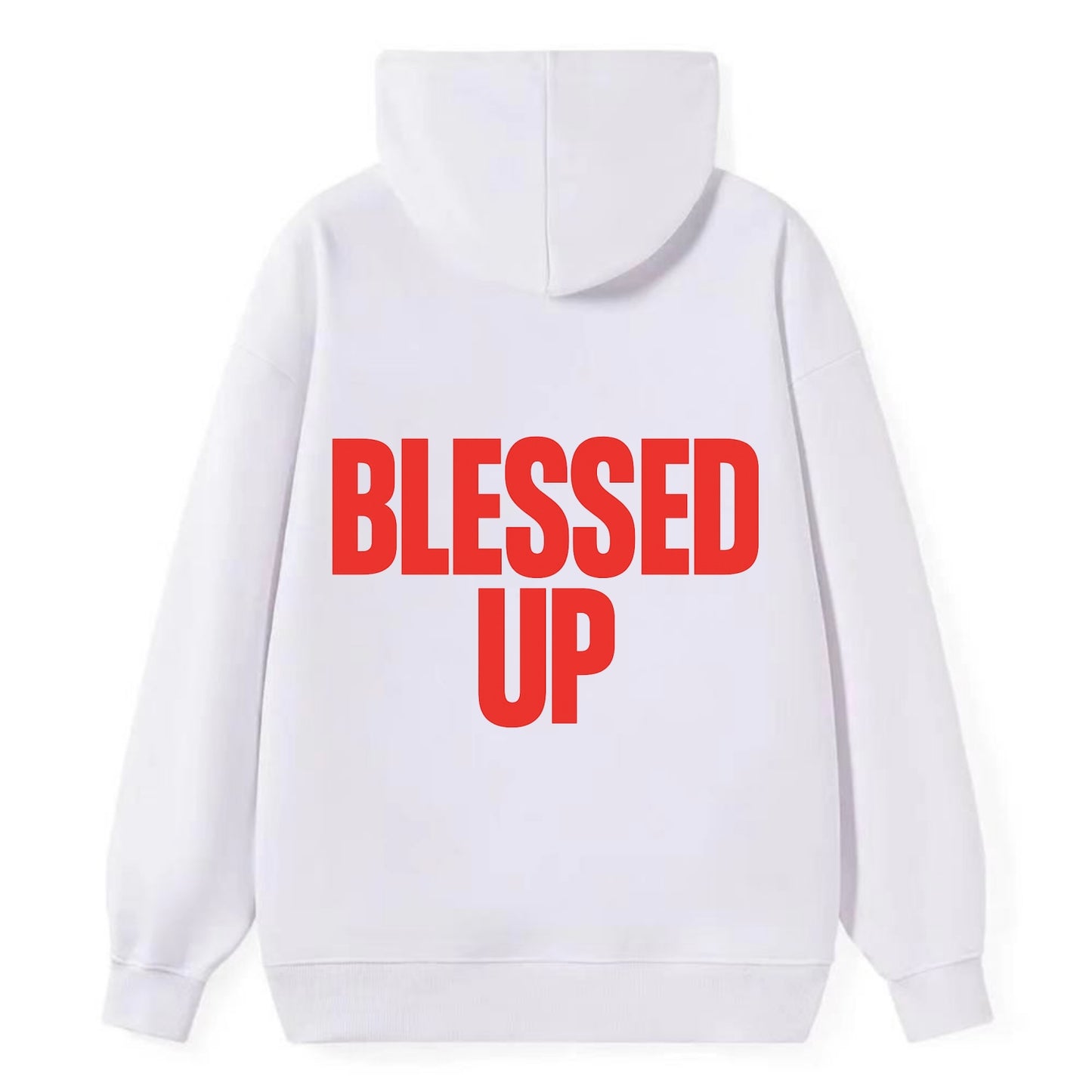 Bold typography design - "BLESSED UP" - recognizing fortune - Classic Pullover Hoodie - White