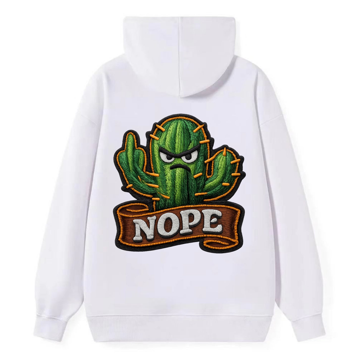 NOPE CACTUS - cactus with attitude in green , prickly personality - Classic Pullover Hoodie - White