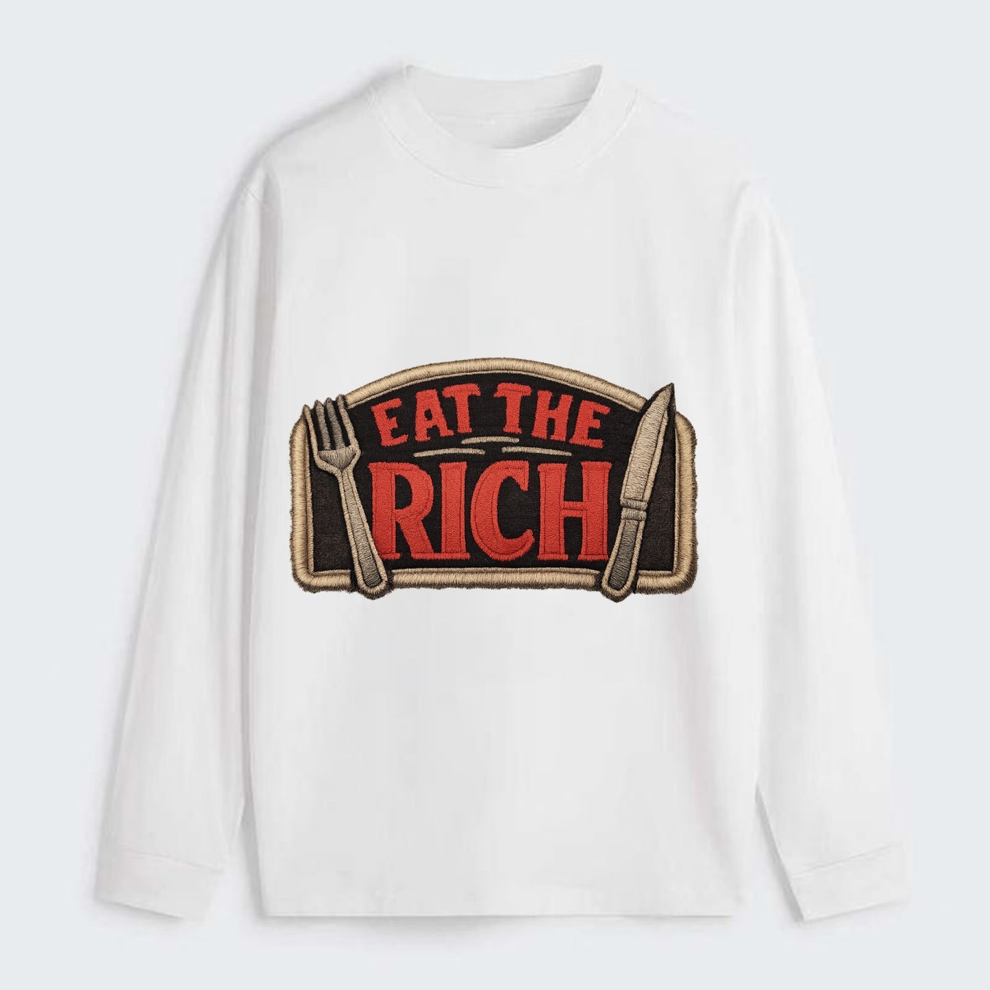 EAT THE RICH - fork and knife with text in red and silver , class war - Classic Long Sleeve Shirt - White