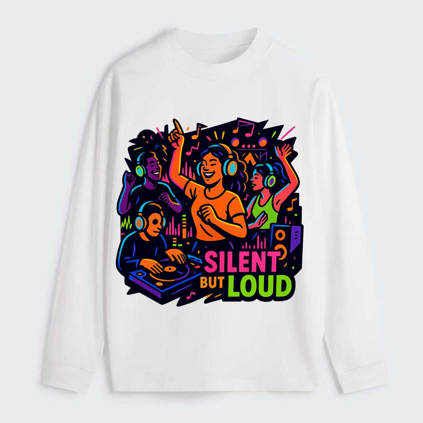Silent disco dancers with glowing headphones - "Silent But Loud" - - Classic Long Sleeve Shirt - White