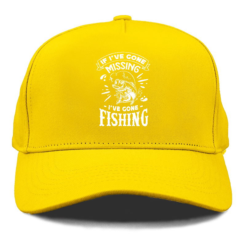 If Ive Gone Missing I've Gone Fishing Cap Golden Harvest(Yellow)