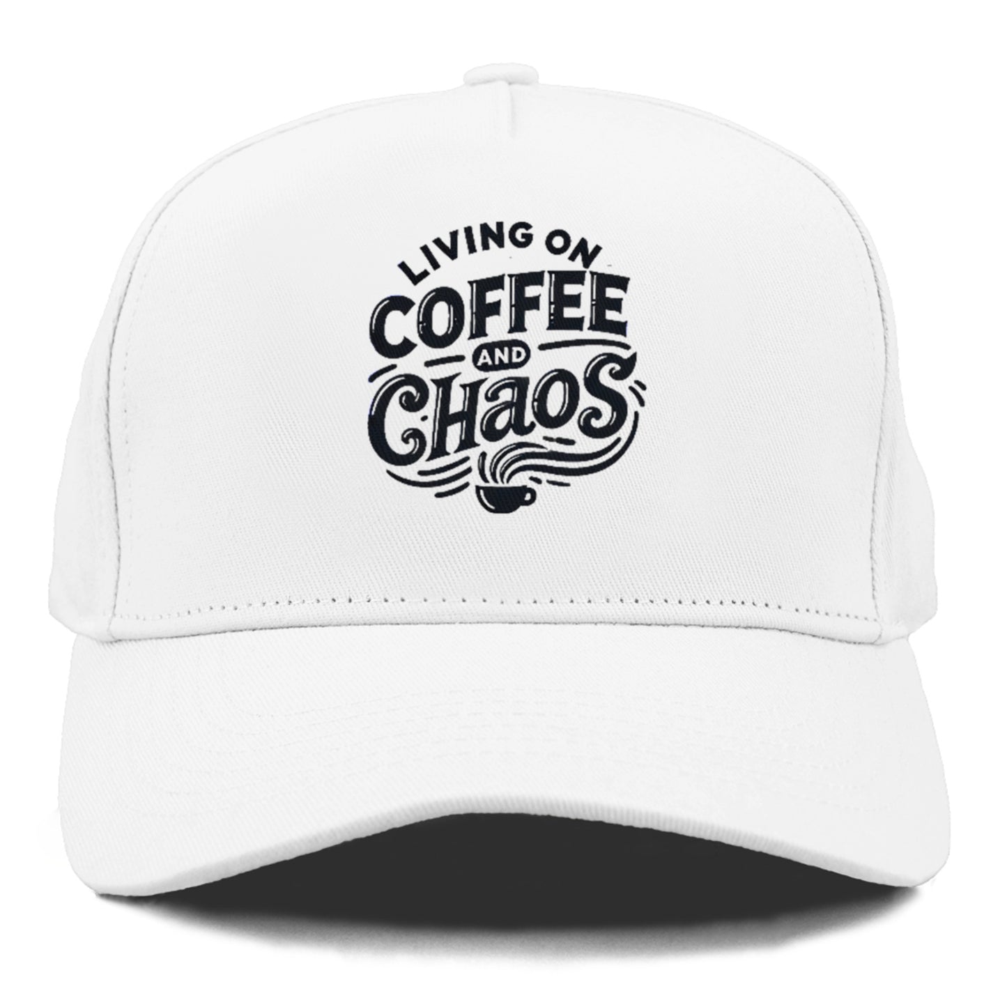 living on coffee and chaos Hat