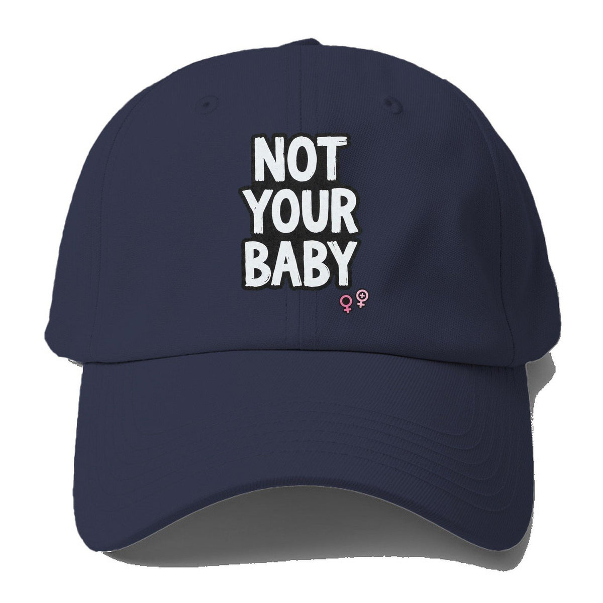 Not Your Baby Baseball Cap – Twilight Navy