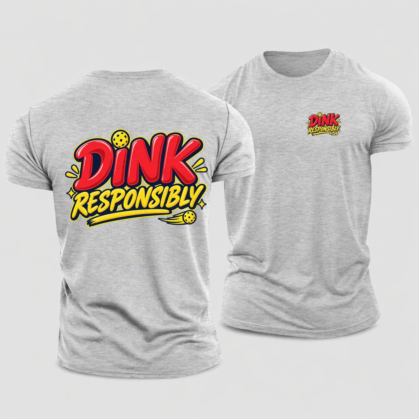 Dink Responsibly Pickleball Life Cotton T-Shirt – Sport Grey