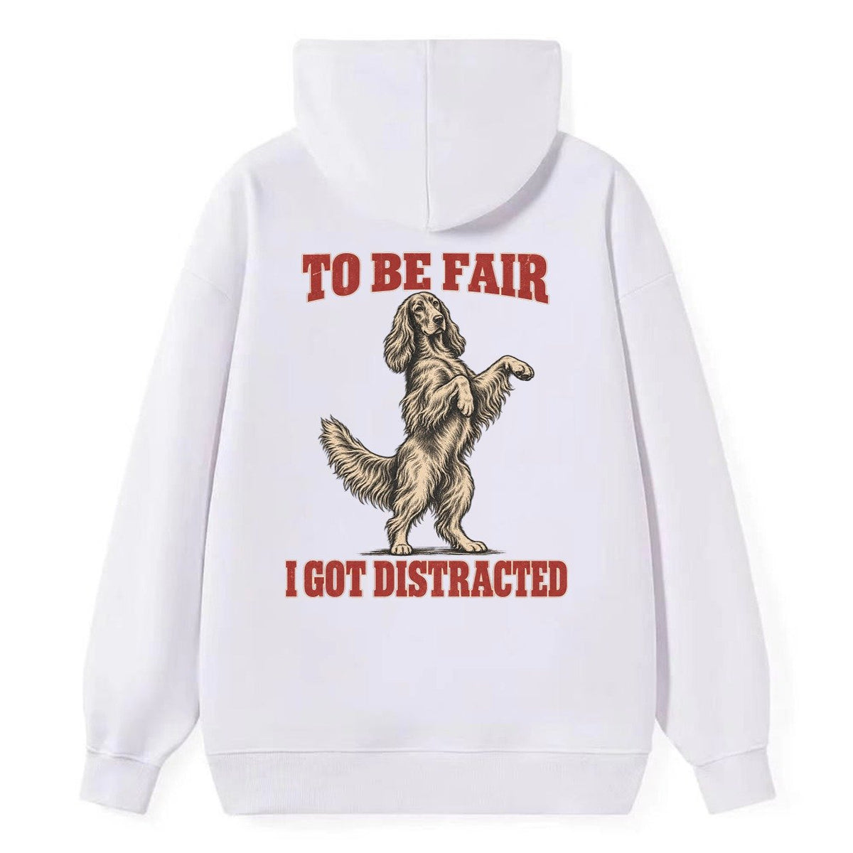 Irish Setter Dog Declarations Classic Pullover Hoodie – White