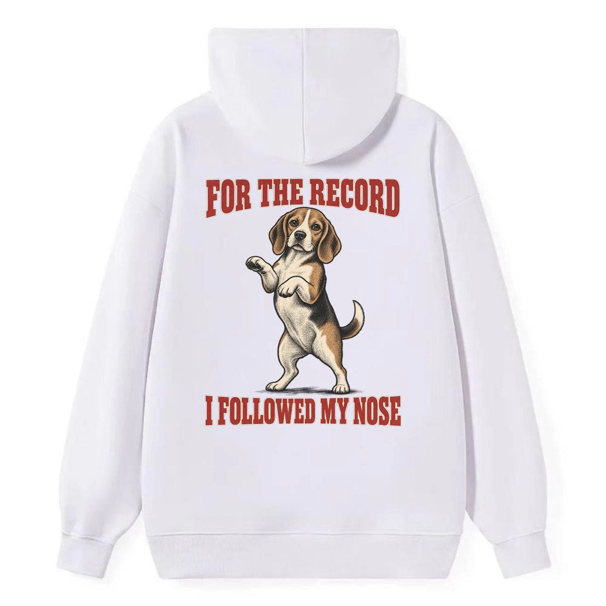 Beagle Dog Declarations Classic Pullover Hoodie – White
