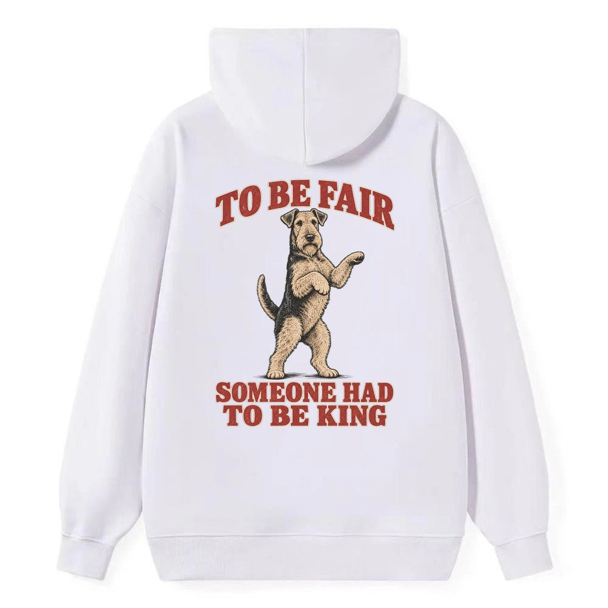 Airedale Terrier Dog Declarations Classic Pullover Hoodie – White