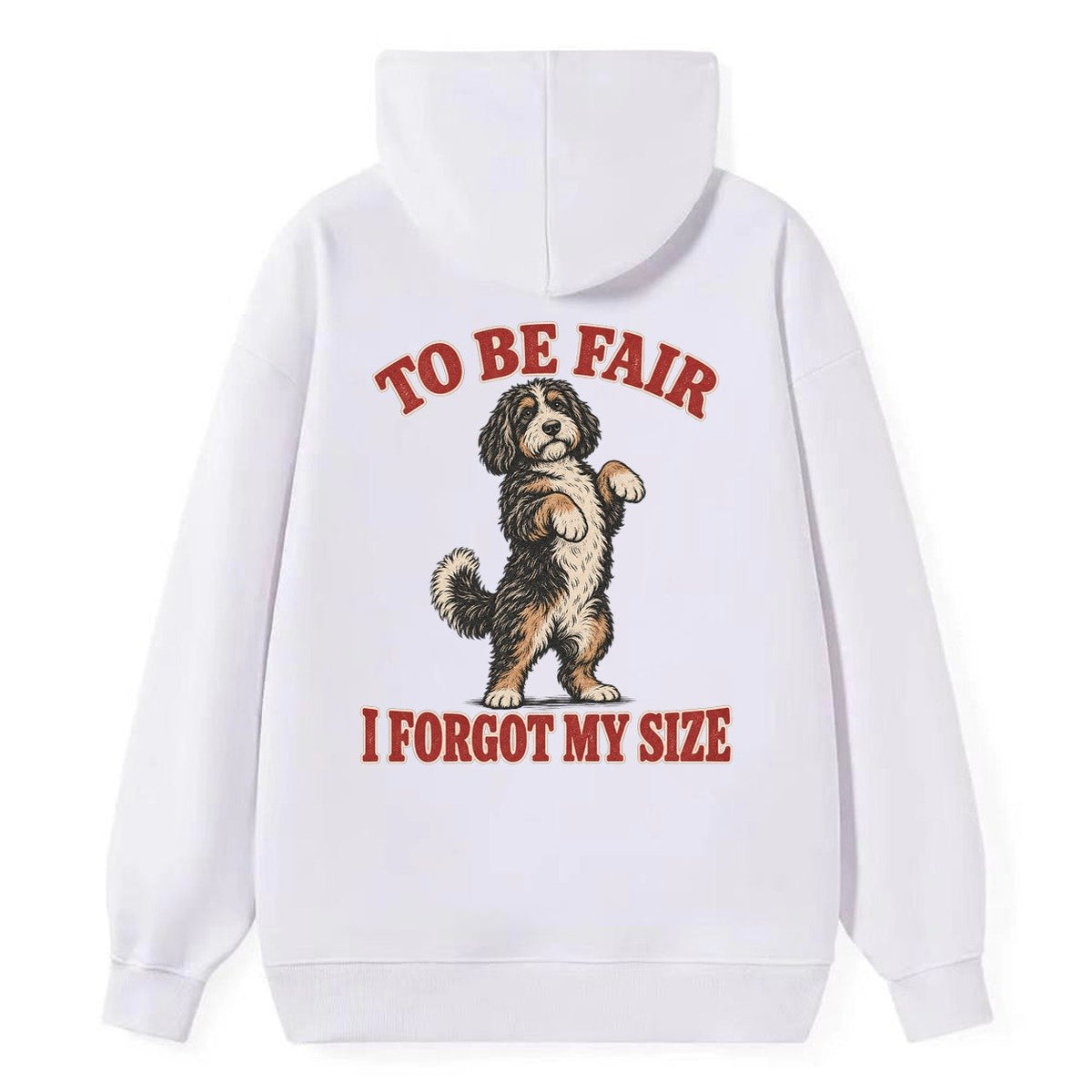 Bernedoodle Dog Declarations Classic Pullover Hoodie – White
