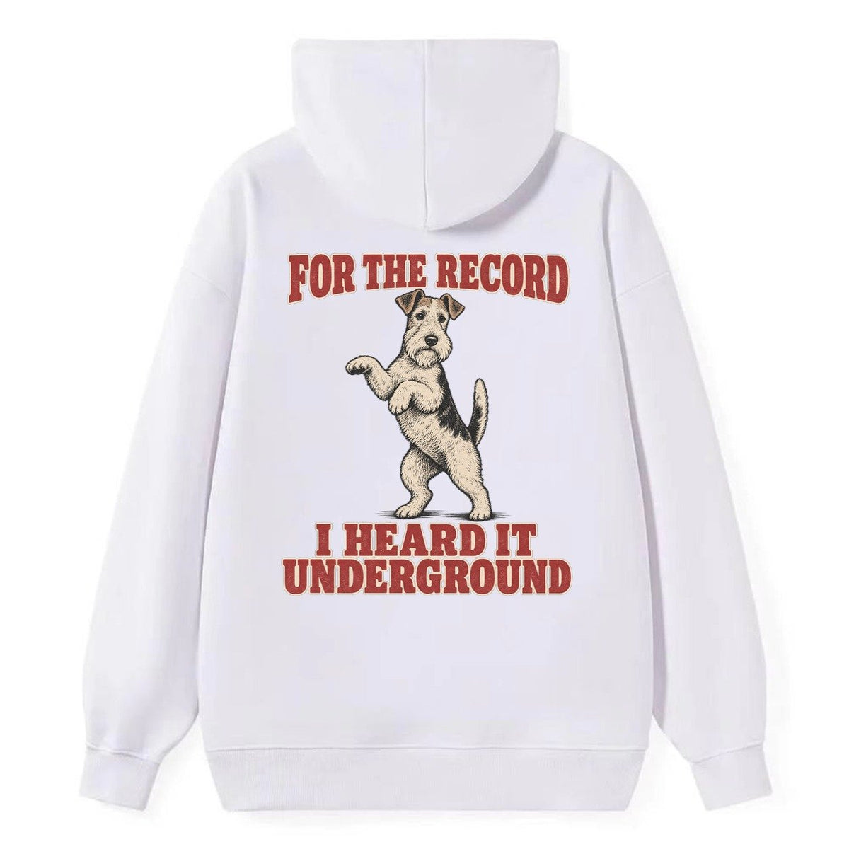 Wire Fox Terrier Dog Declarations Classic Pullover Hoodie – White