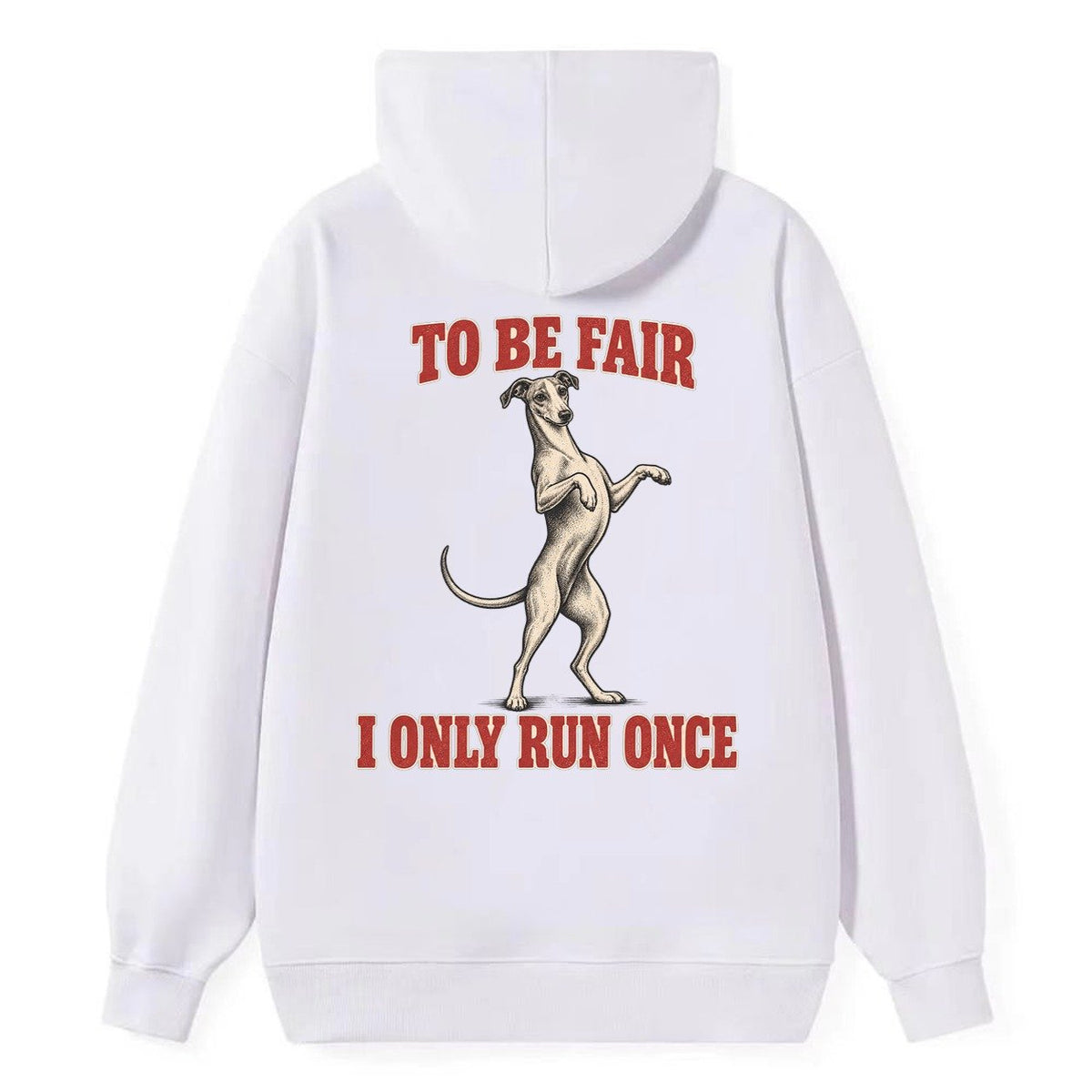 Whippet Dog Declarations Classic Pullover Hoodie – White