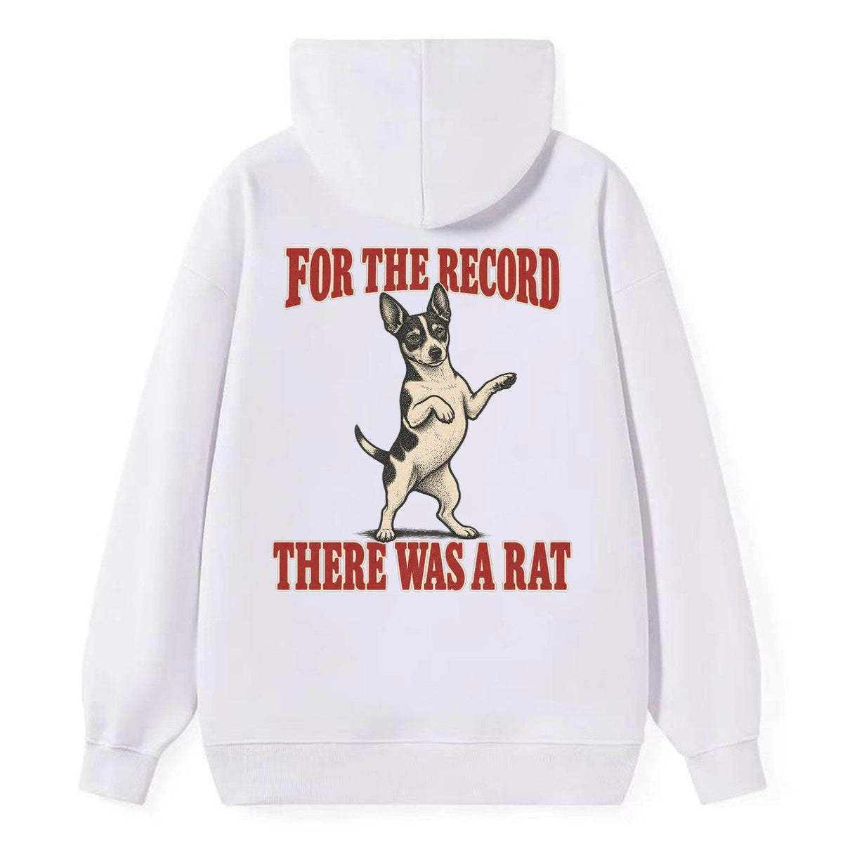 Rat Terrier Dog Declarations Classic Pullover Hoodie – White