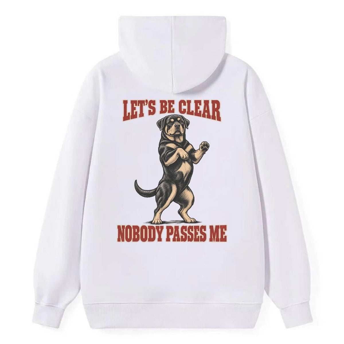 Rottweiler Dog Declarations Classic Pullover Hoodie – White