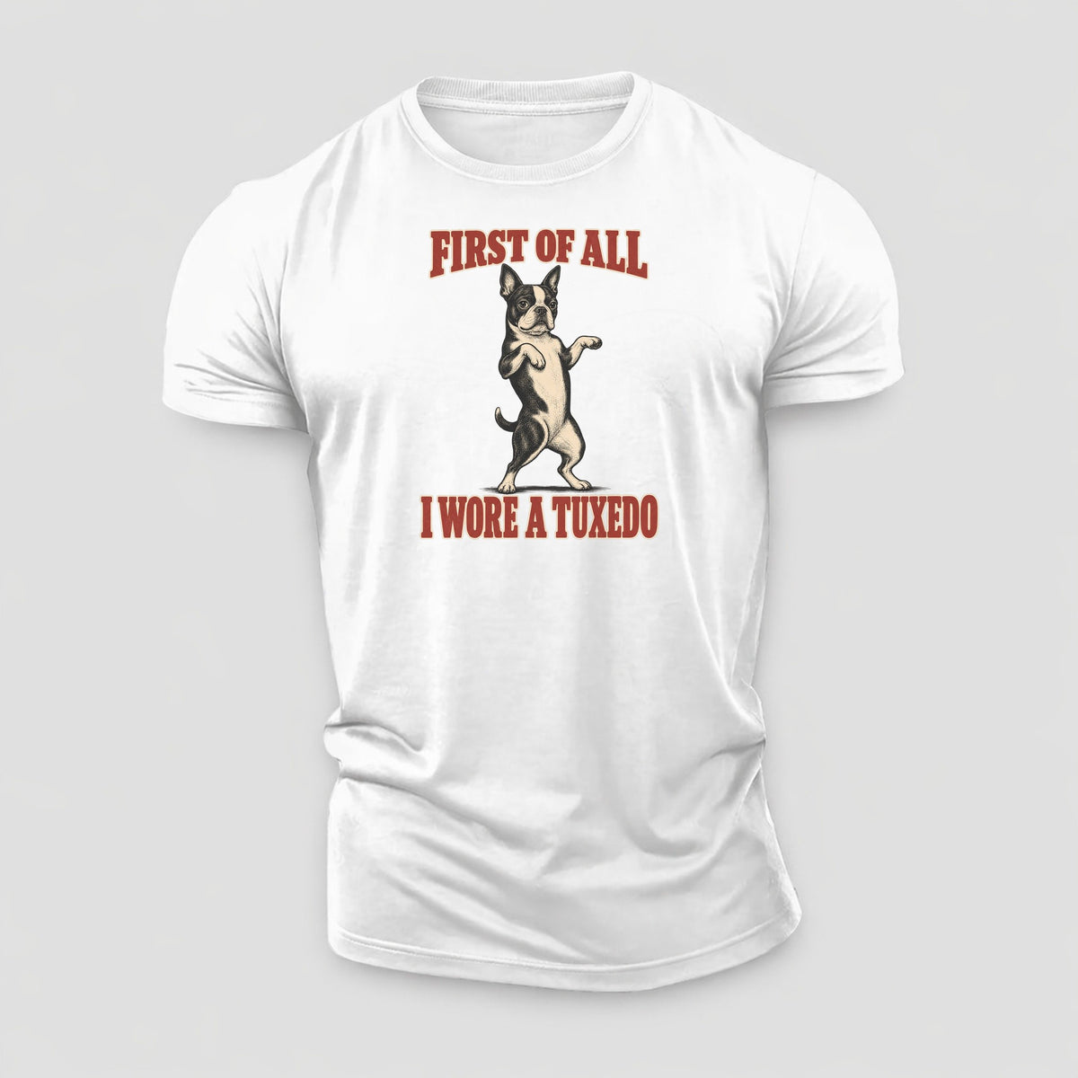 Boston Terrier Dog Declarations Cotton T-Shirt – White